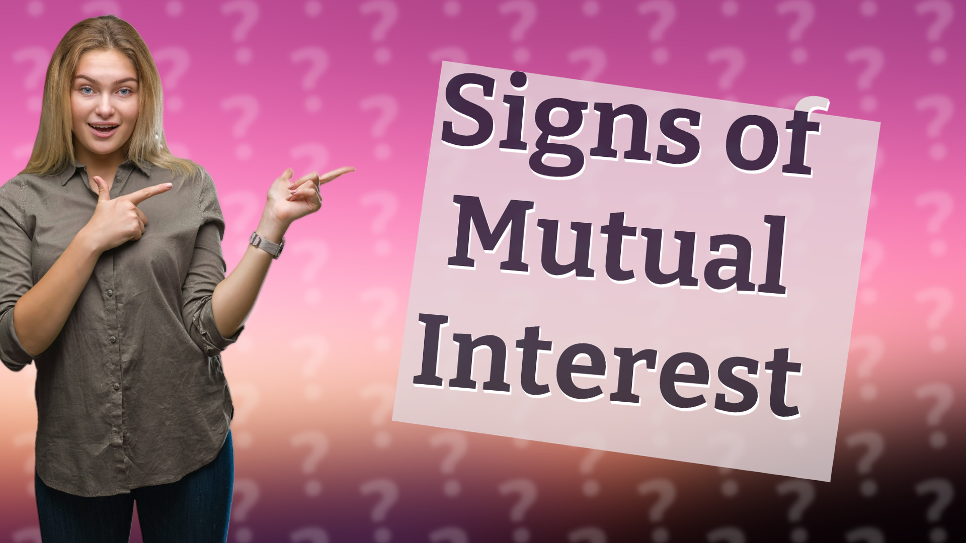 Signs of Mutual Interest