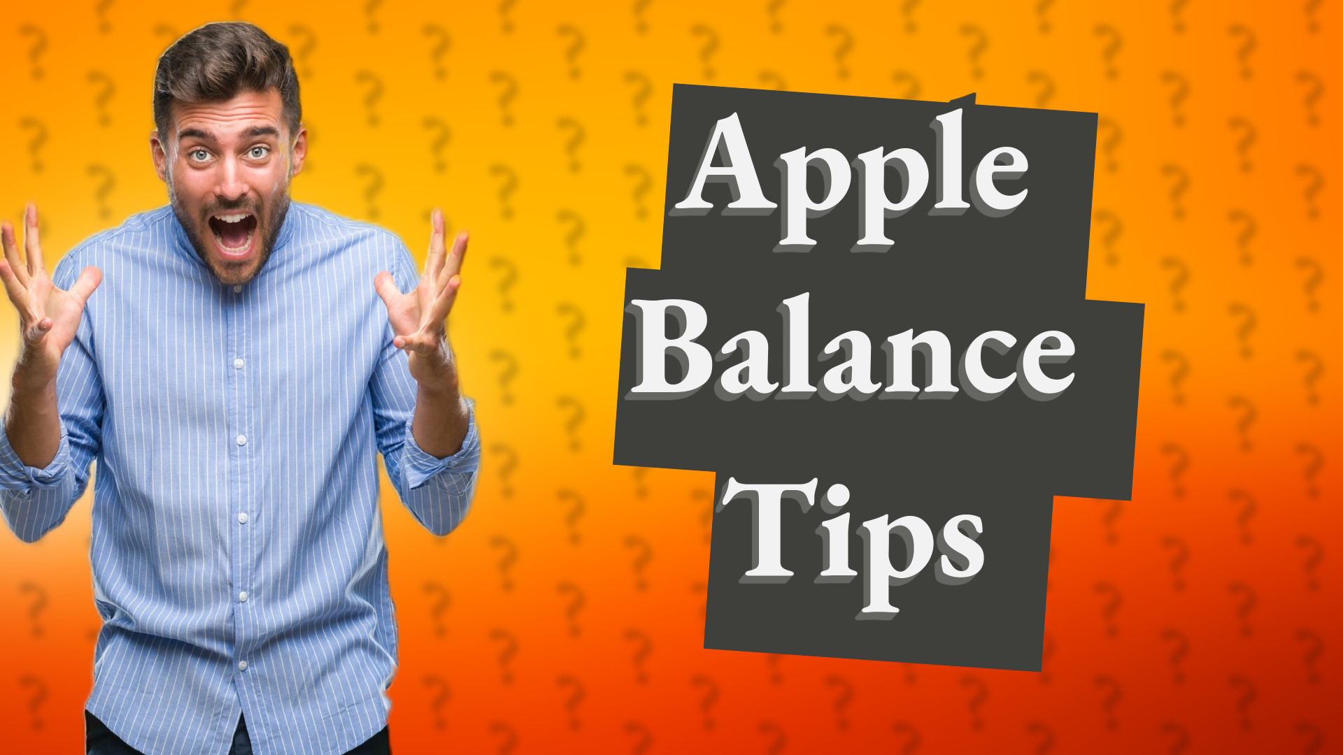 Apple Balance Tips