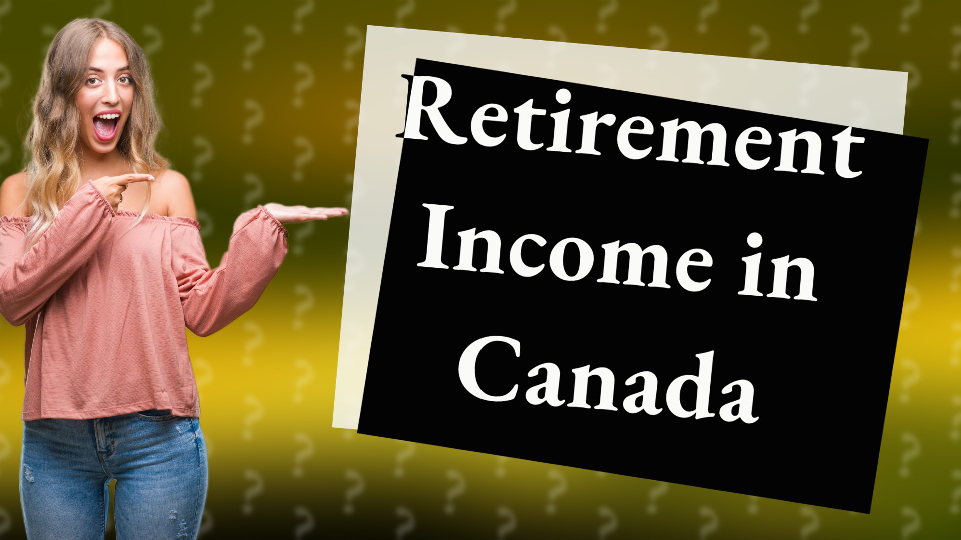 Retirement Income in Canada