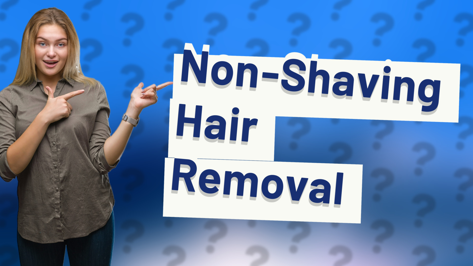Non-Shaving Hair Removal