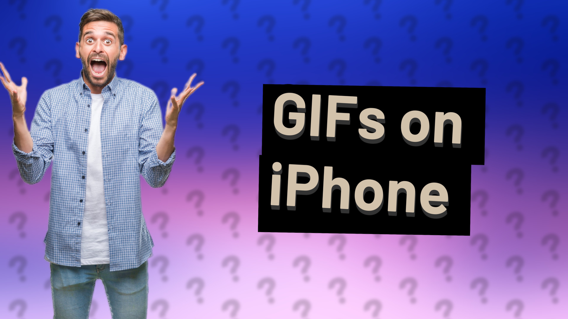 GIFs on iPhone