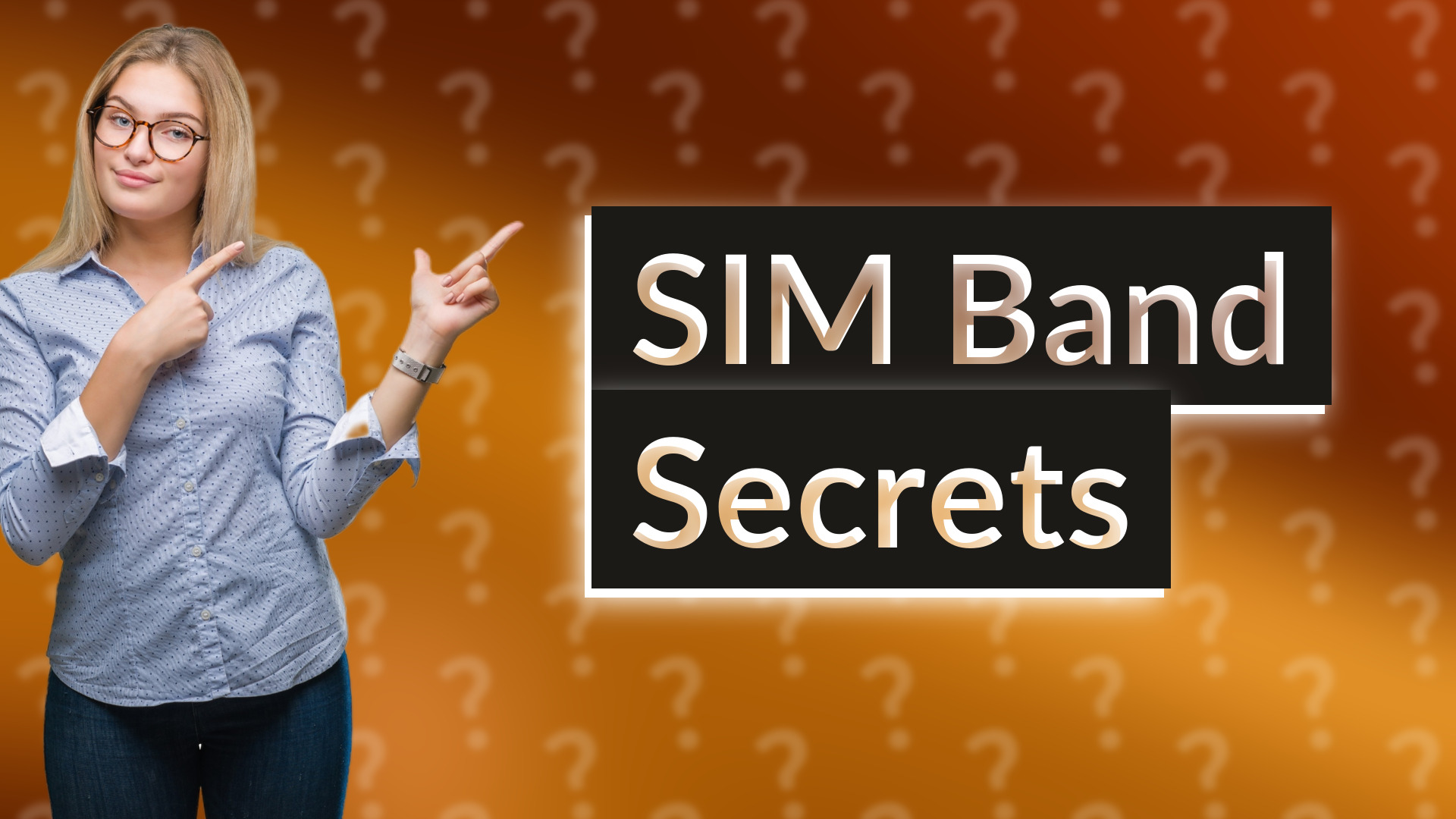 SIM Band Secrets
