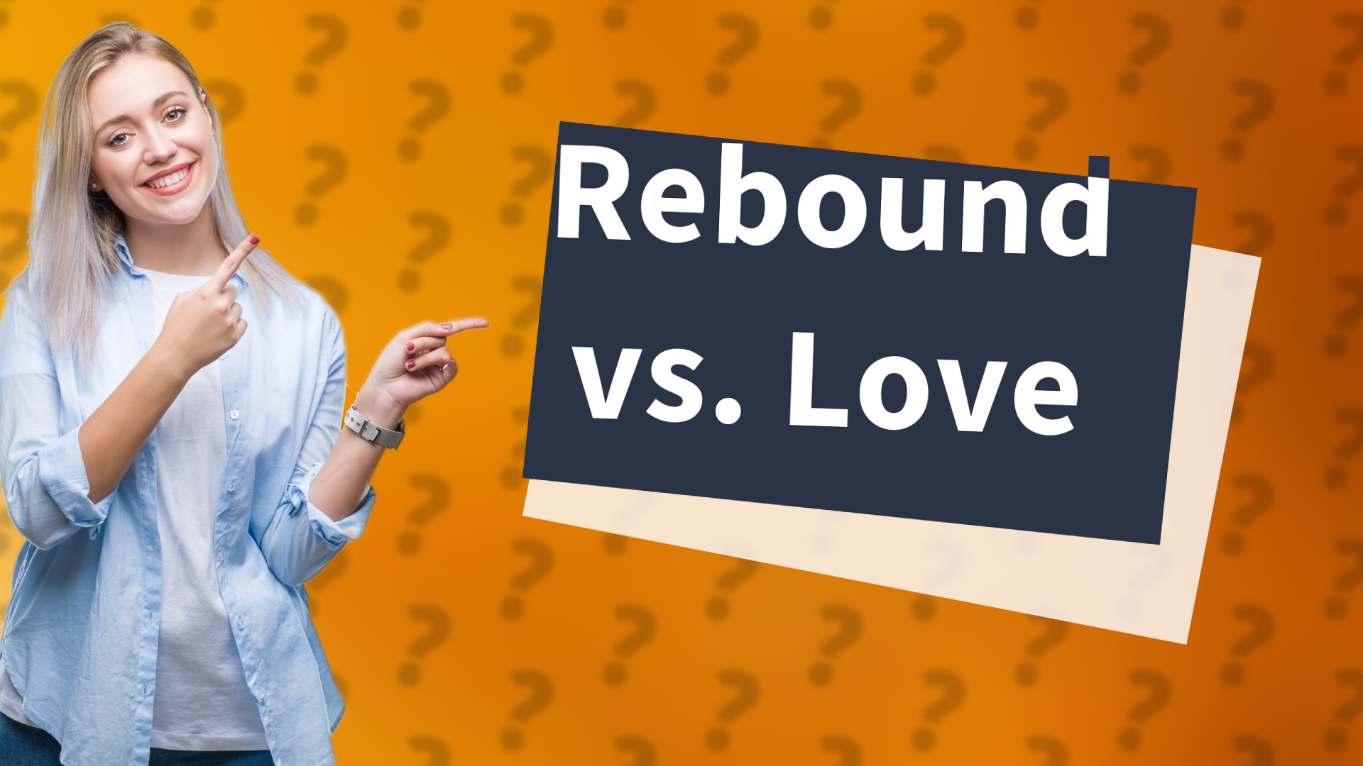 Rebound vs. Love