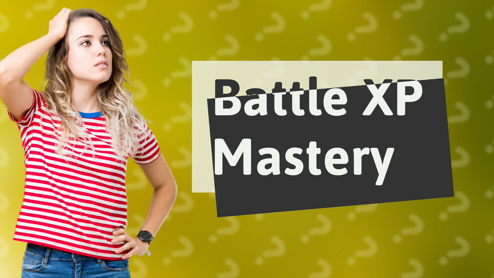 Battle XP Mastery