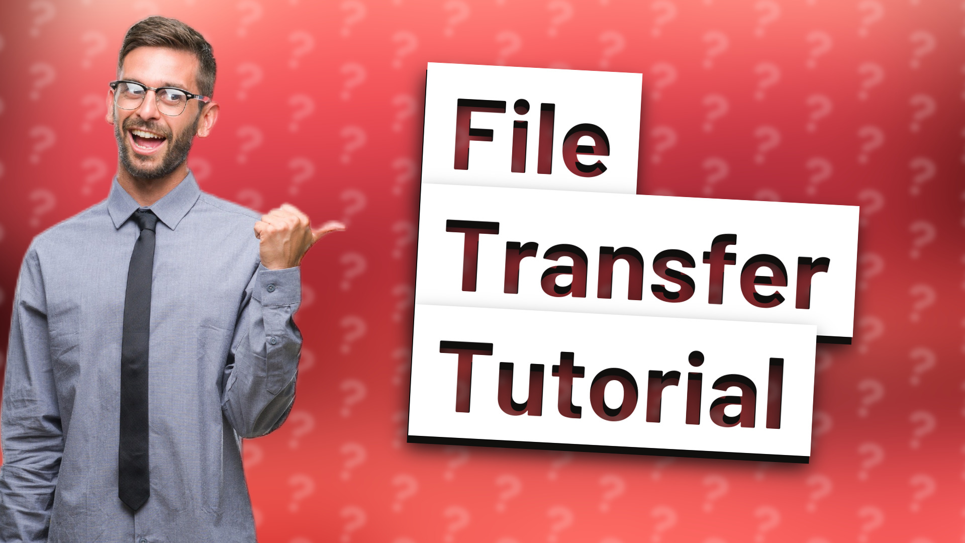 File Transfer Tutorial
