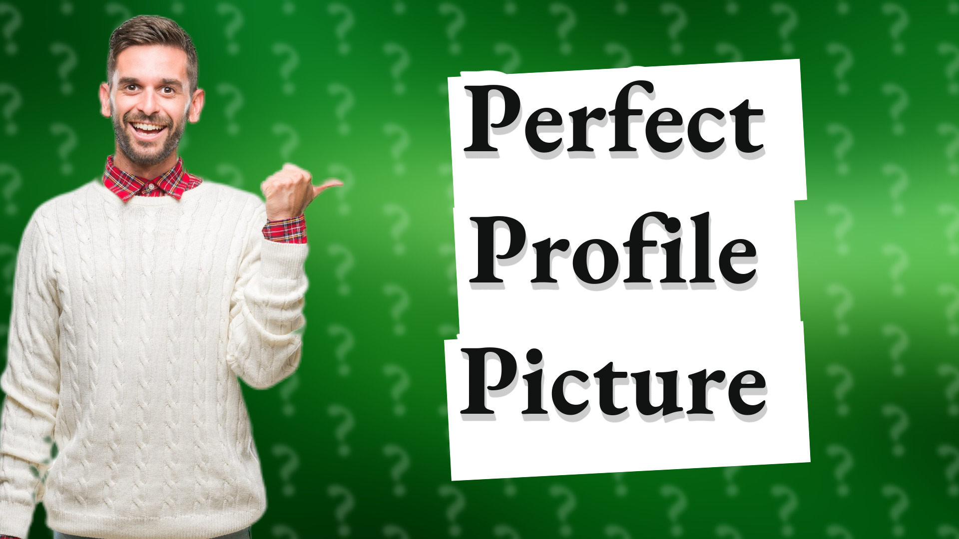 Perfect Profile Picture