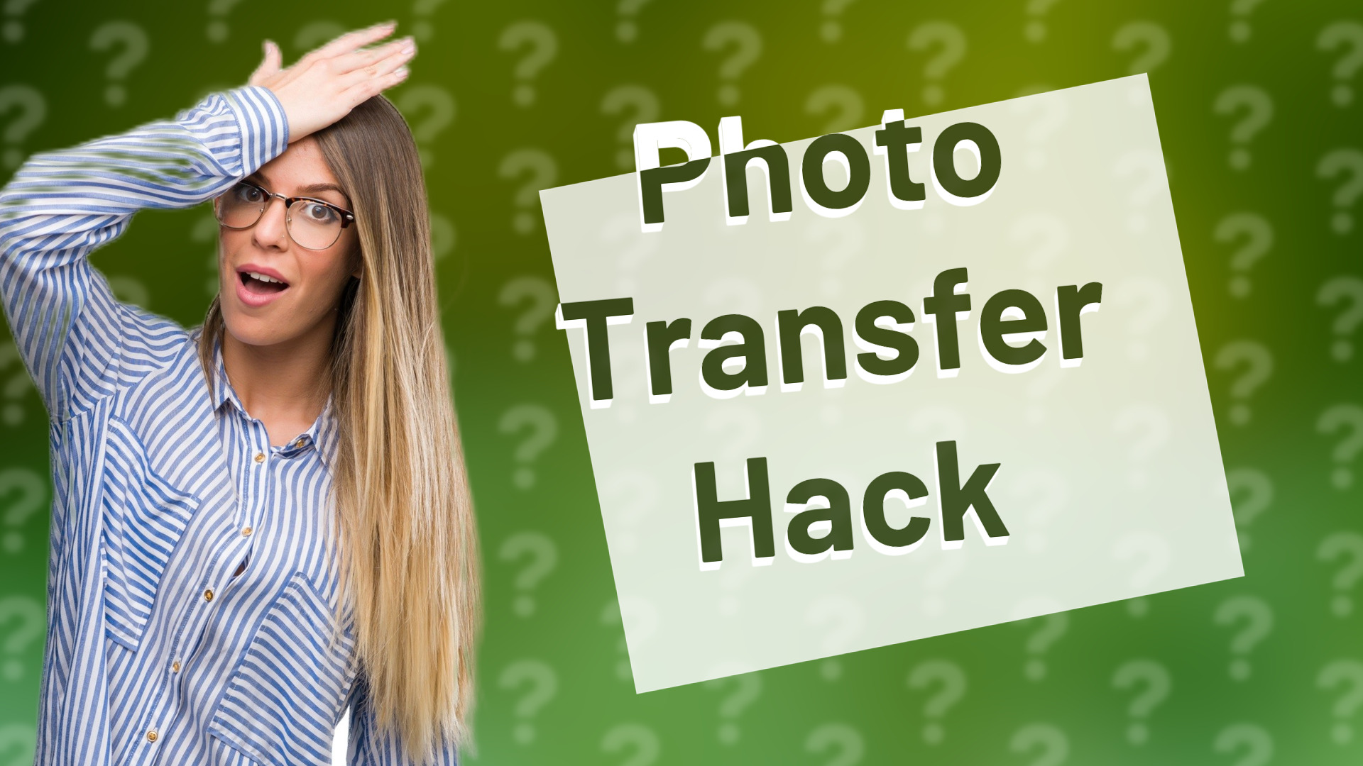 Photo Transfer Hack