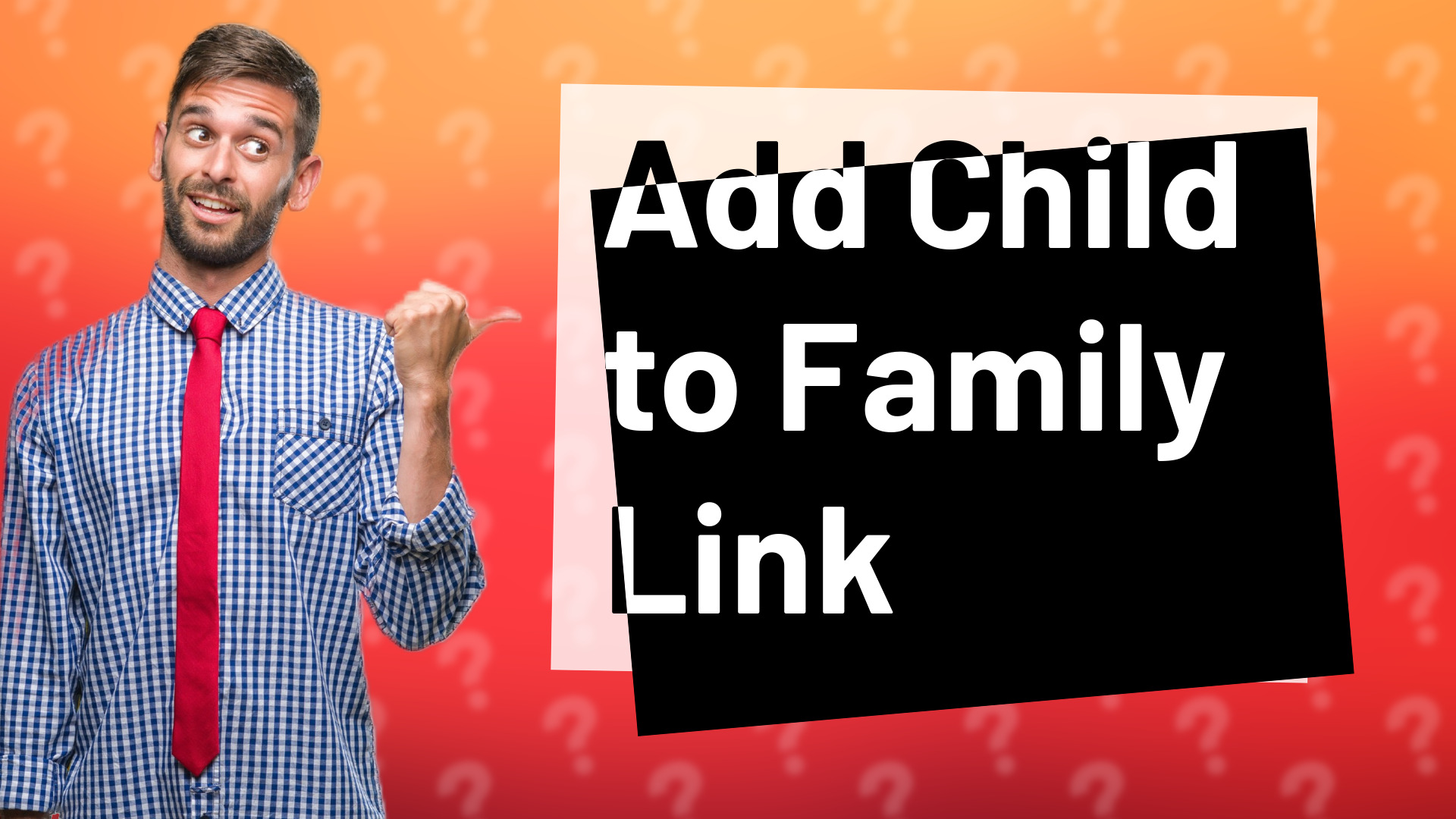 Add Child to Family Link
