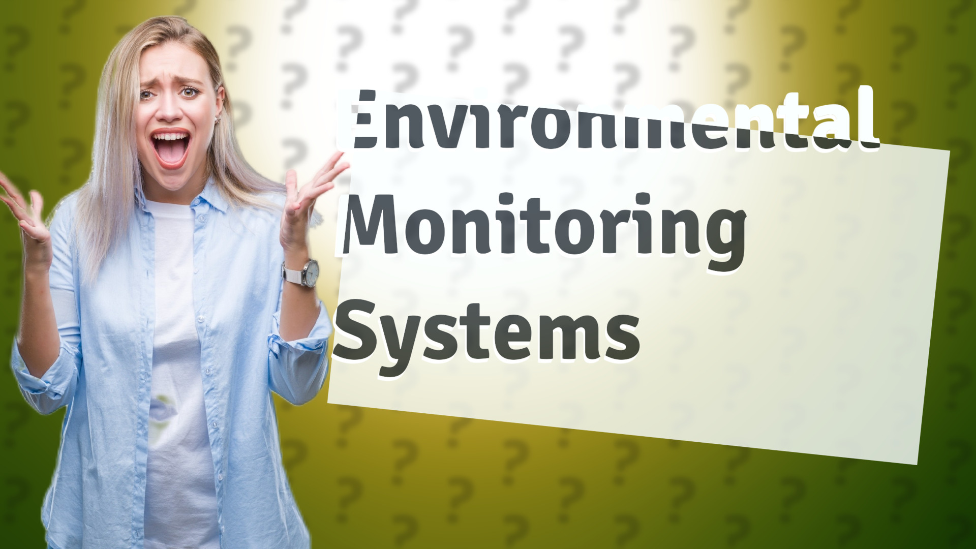 Environmental Monitoring Systems