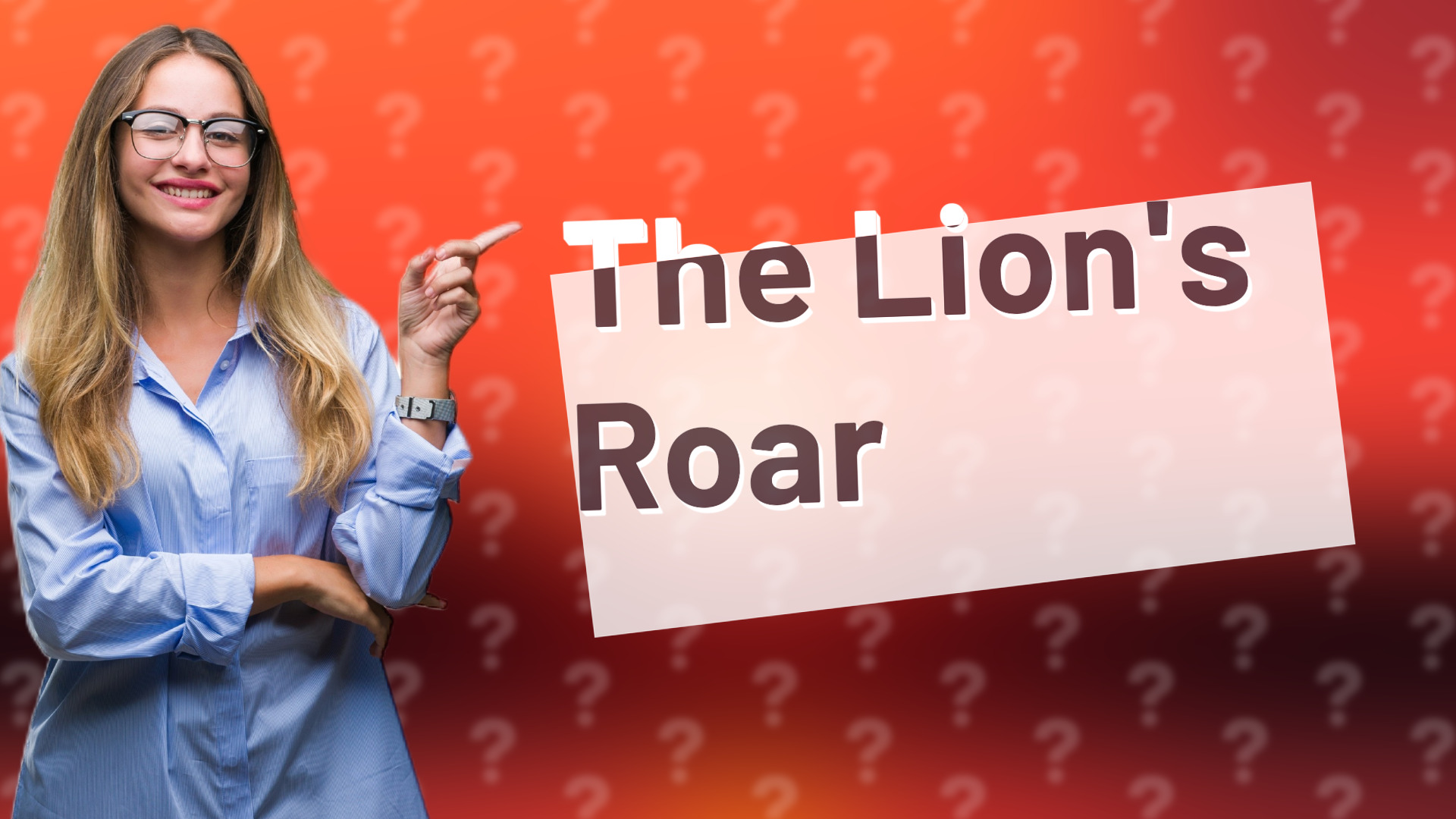 The Lion's Roar