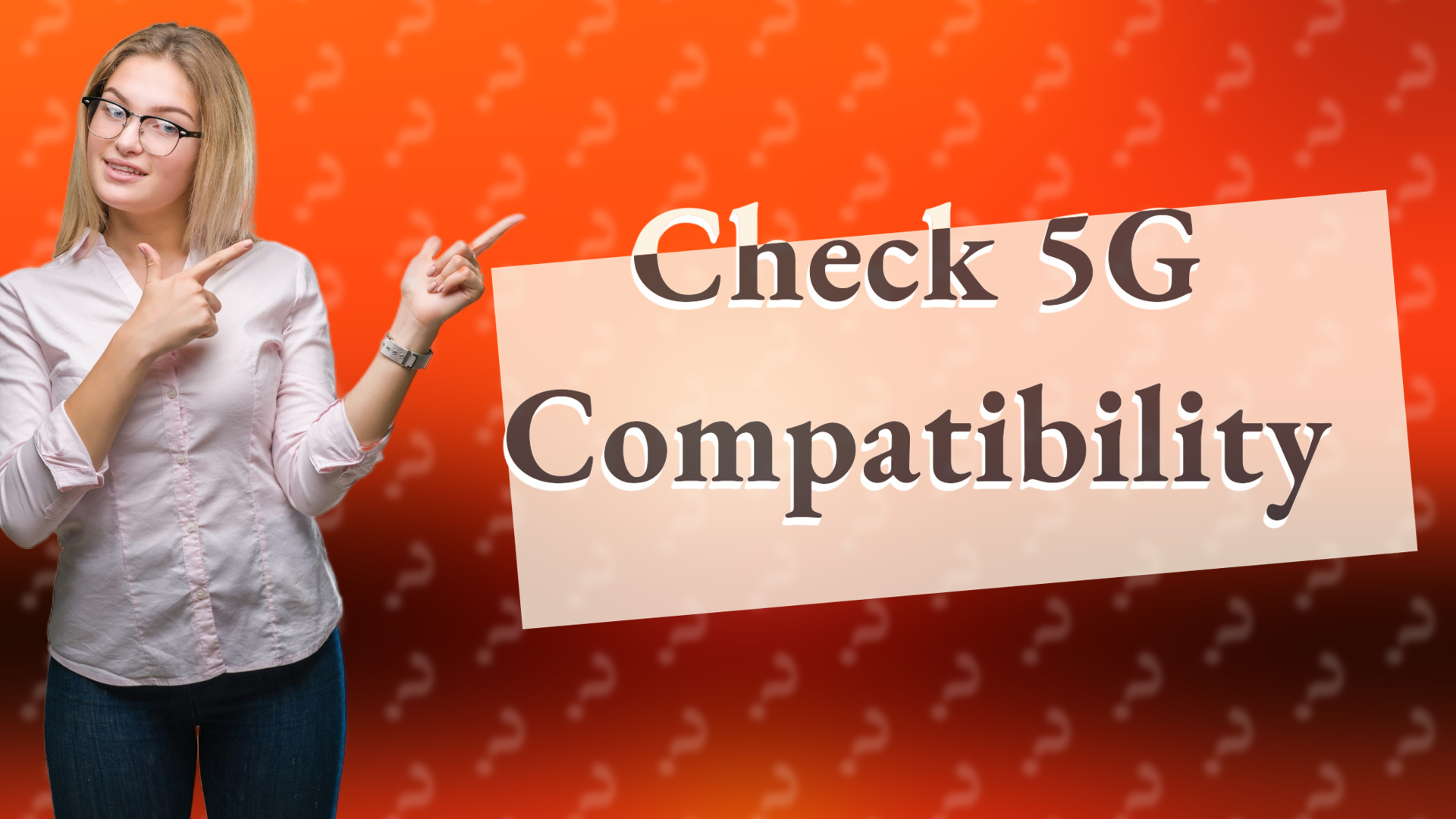 Check 5G Compatibility