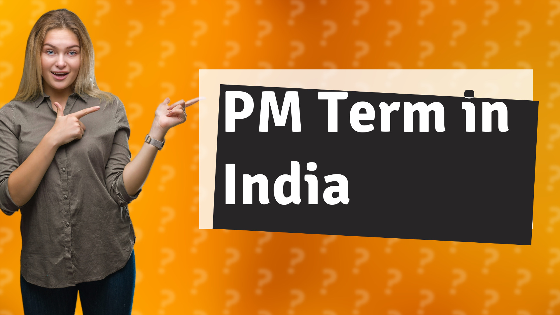 PM Term in India