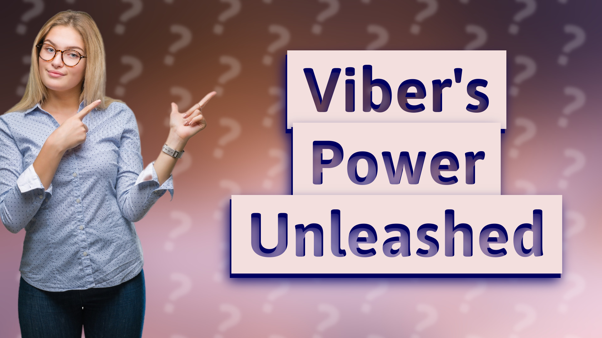 Viber's Power Unleashed