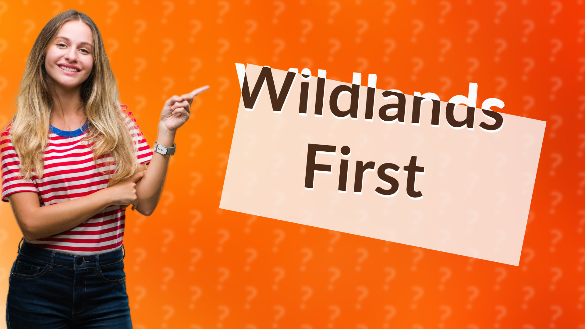 Wildlands First