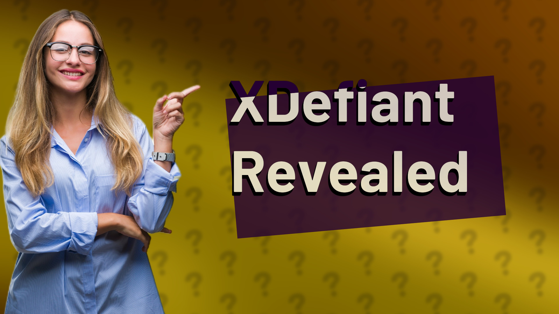 XDefiant Revealed
