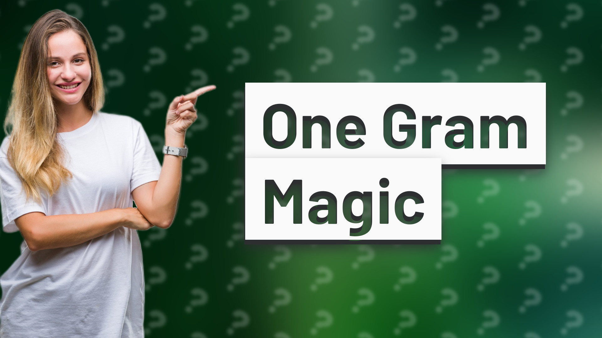 One Gram Magic