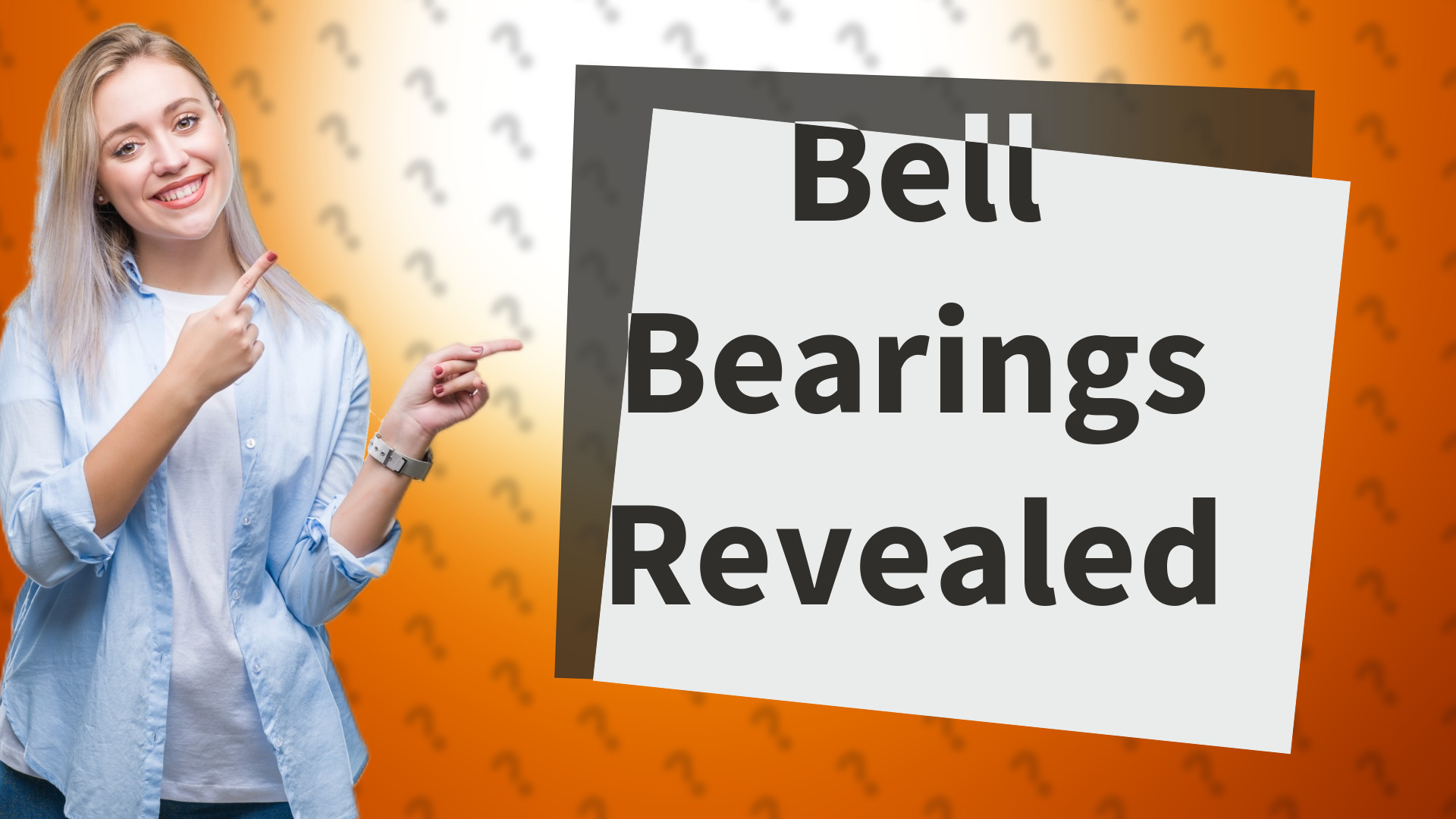 Bell Bearings Revealed