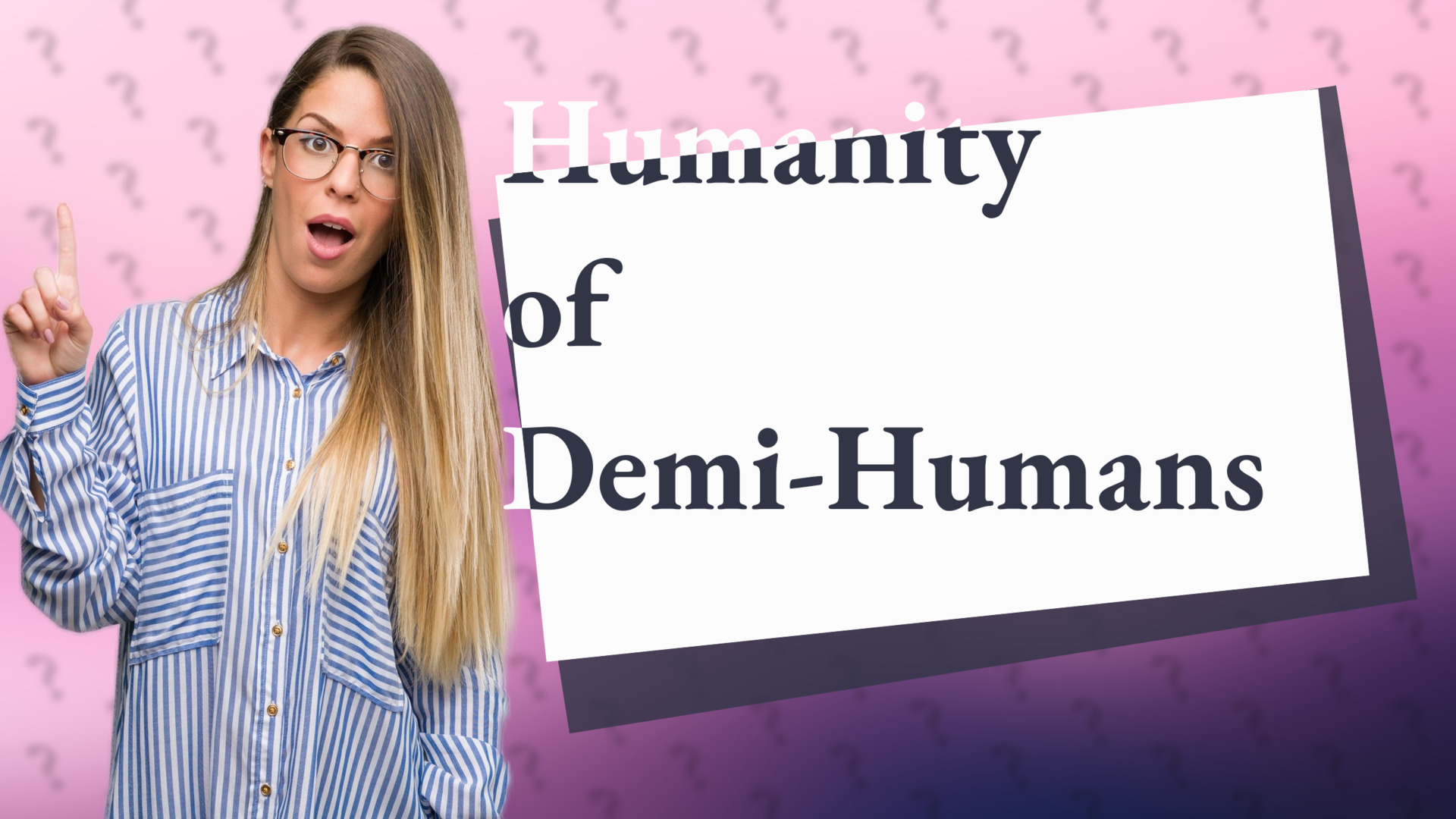 Humanity of Demi-Humans
