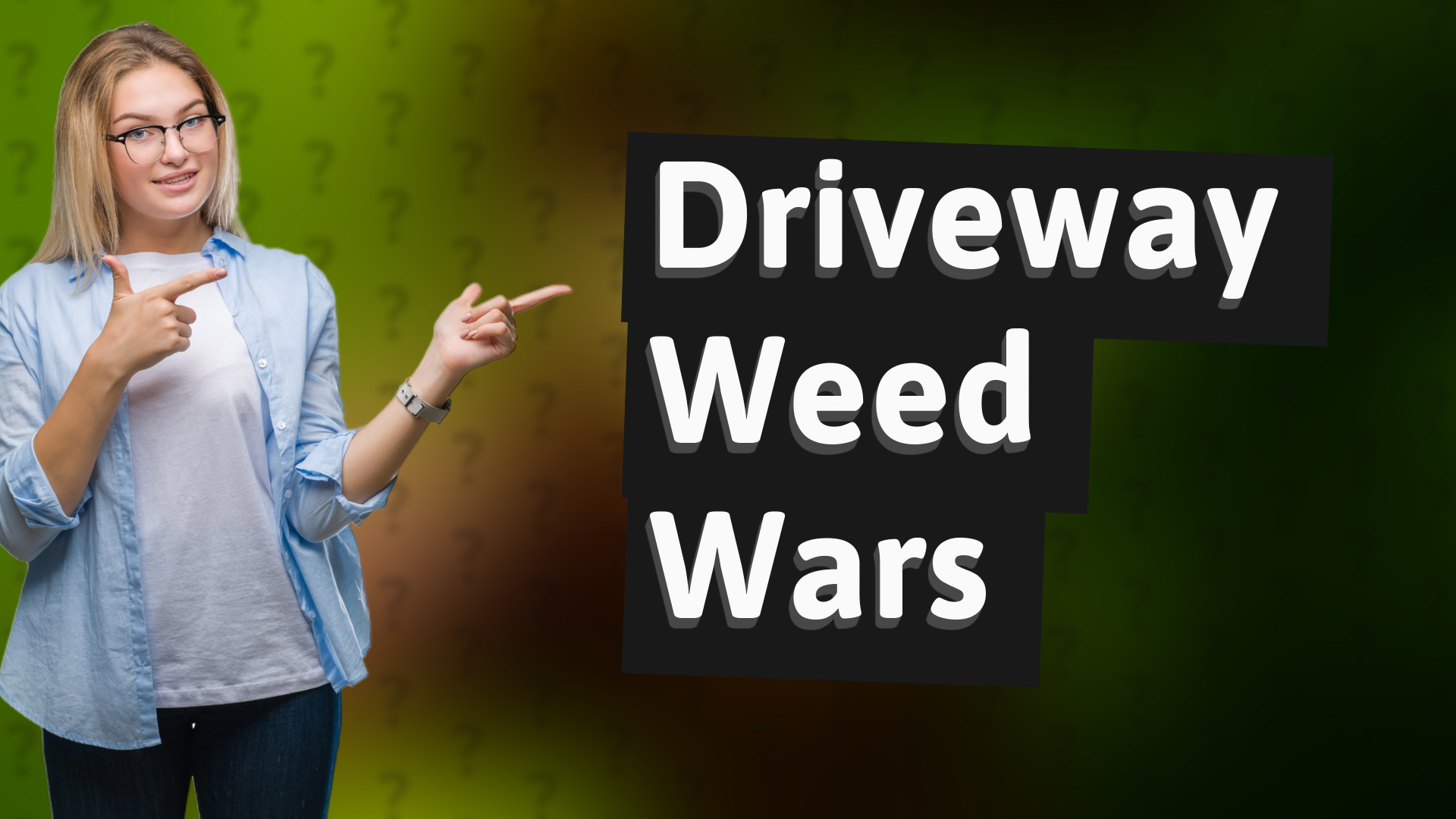 Driveway Weed Wars