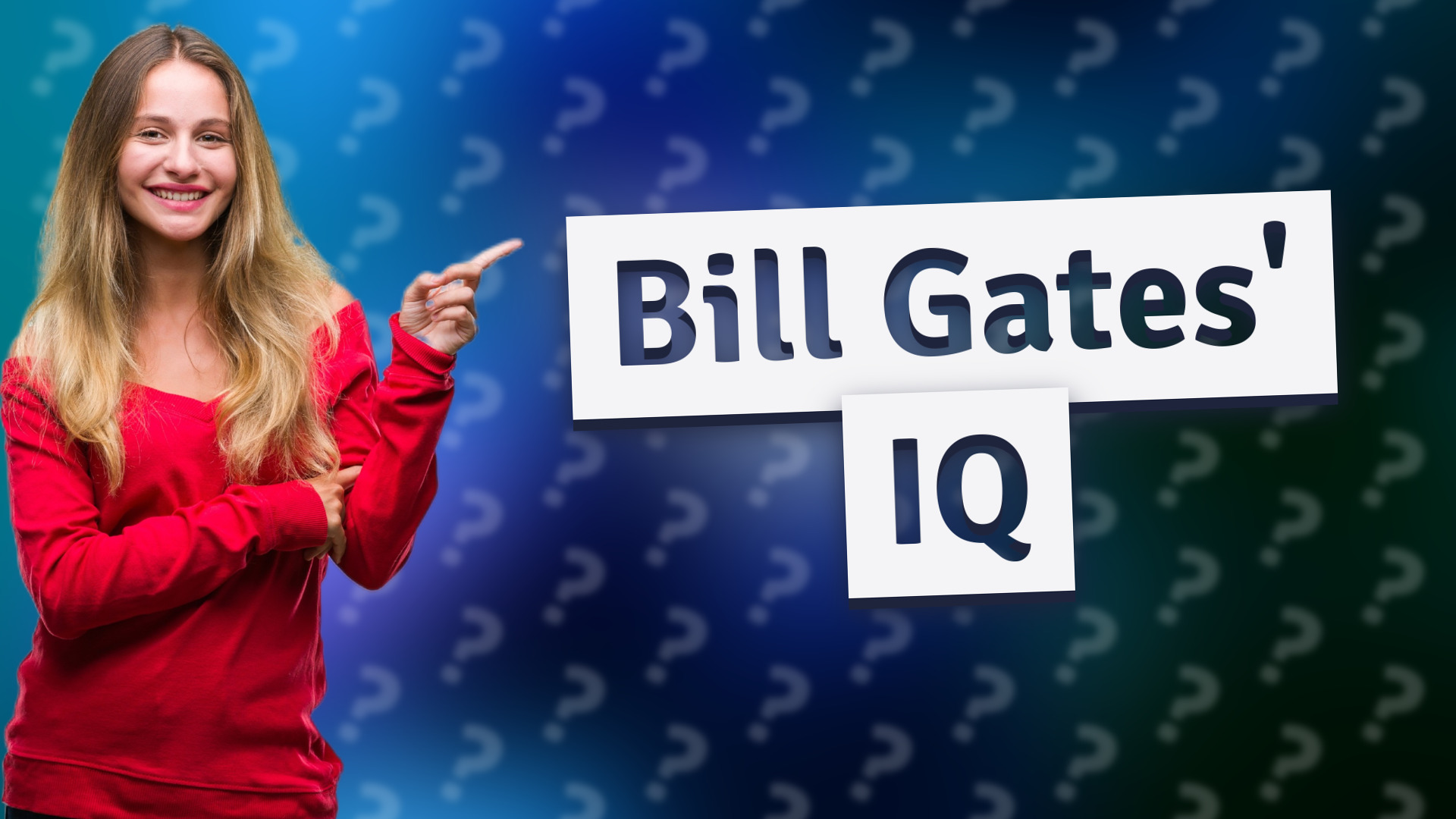 Bill Gates' IQ