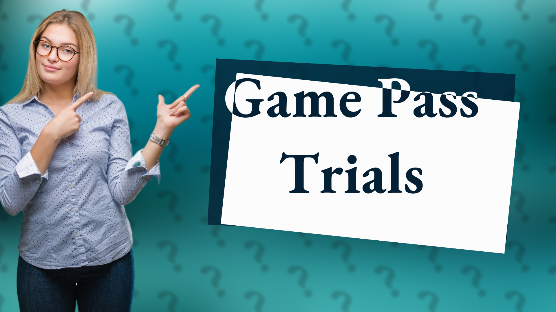 Game Pass Trials