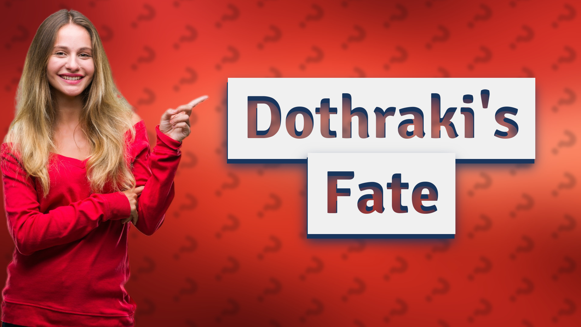 Dothraki's Fate