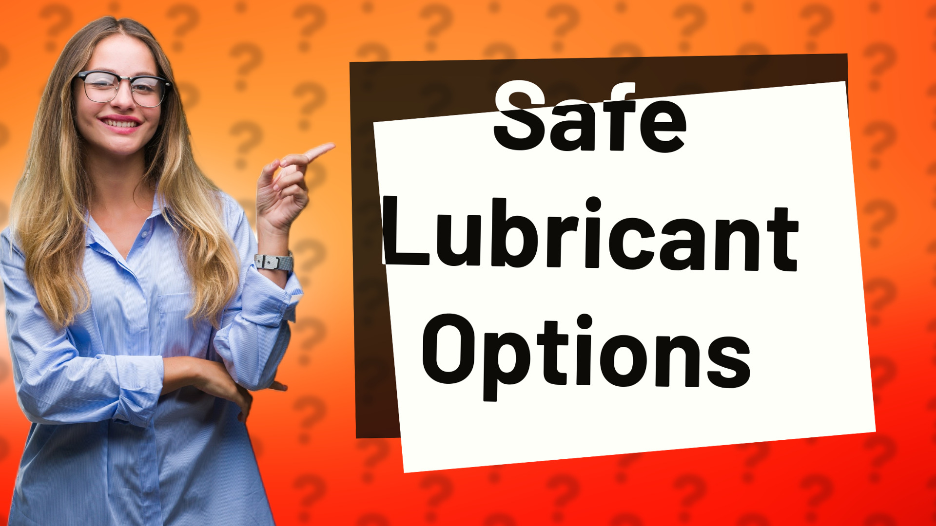 Safe Lubricant Options