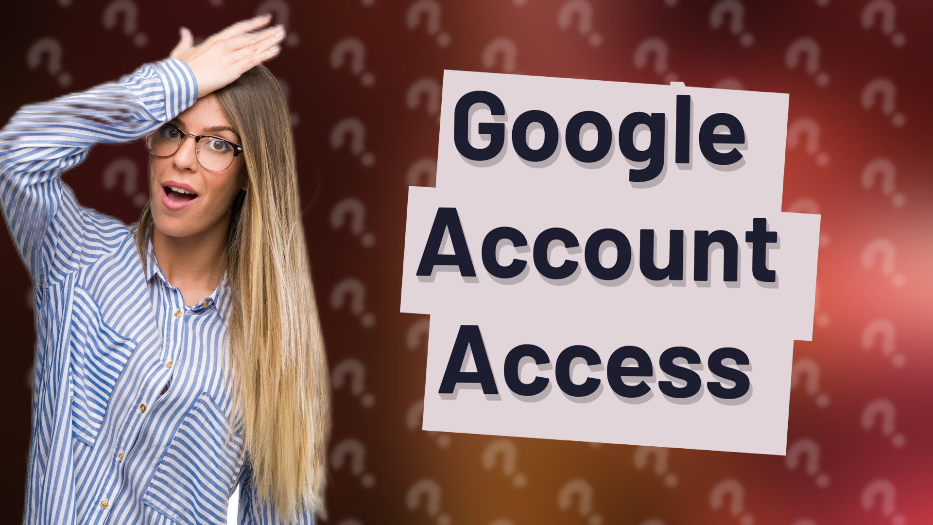 Google Account Access