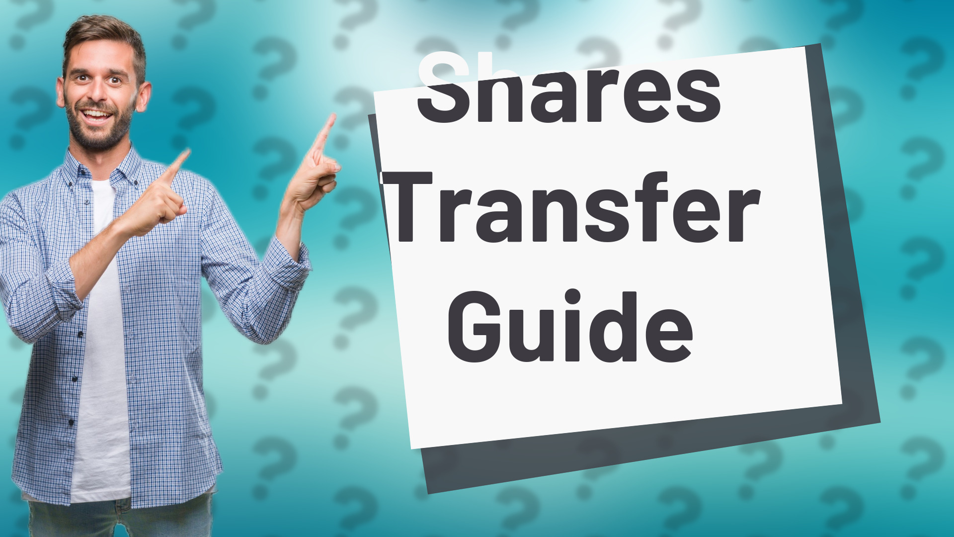 Shares Transfer Guide