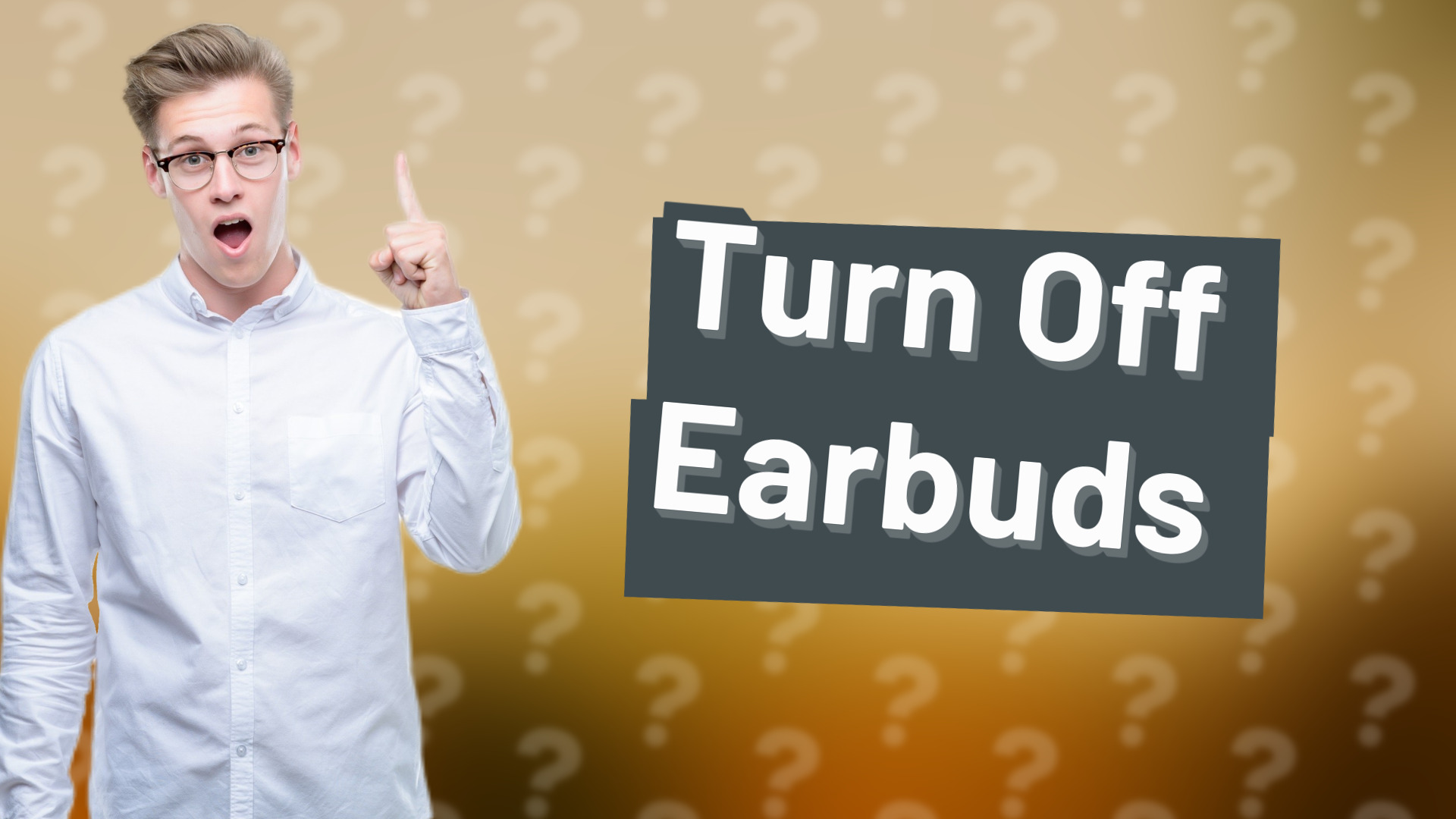 Turn Off Earbuds