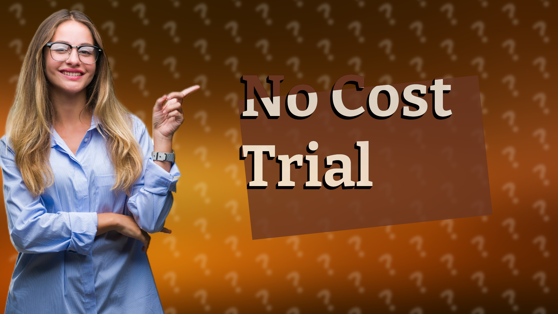 No Cost Trial