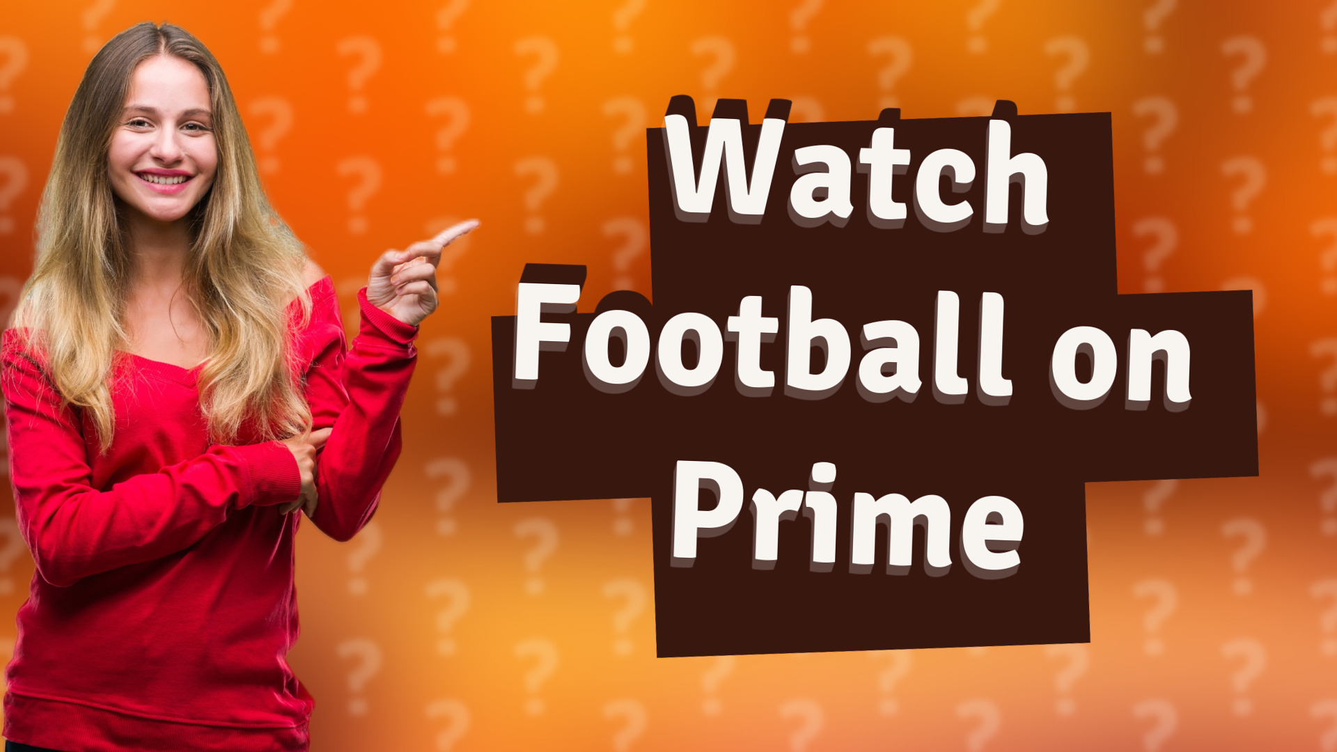 Watch Football on Prime