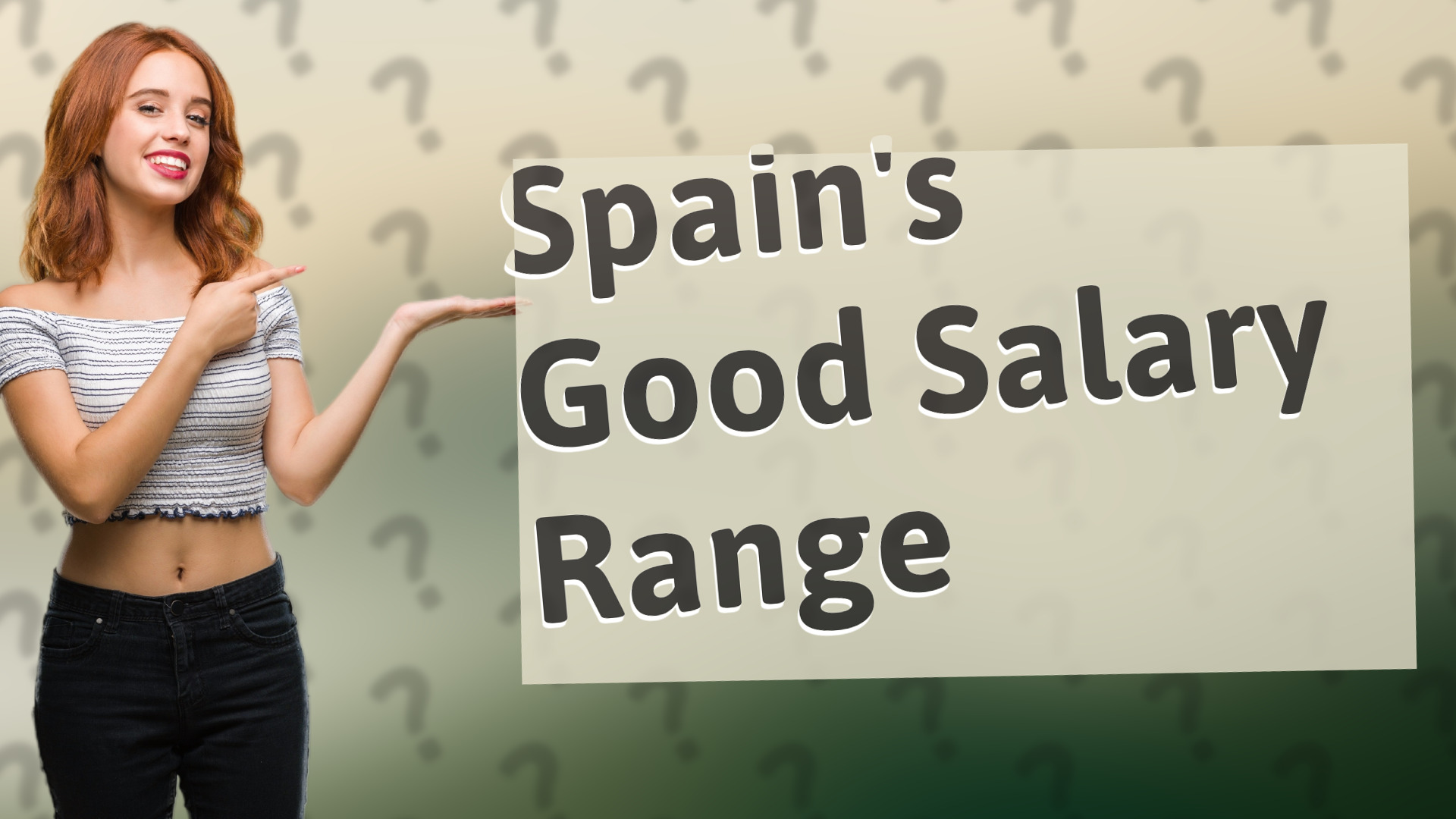 Spain's Good Salary Range
