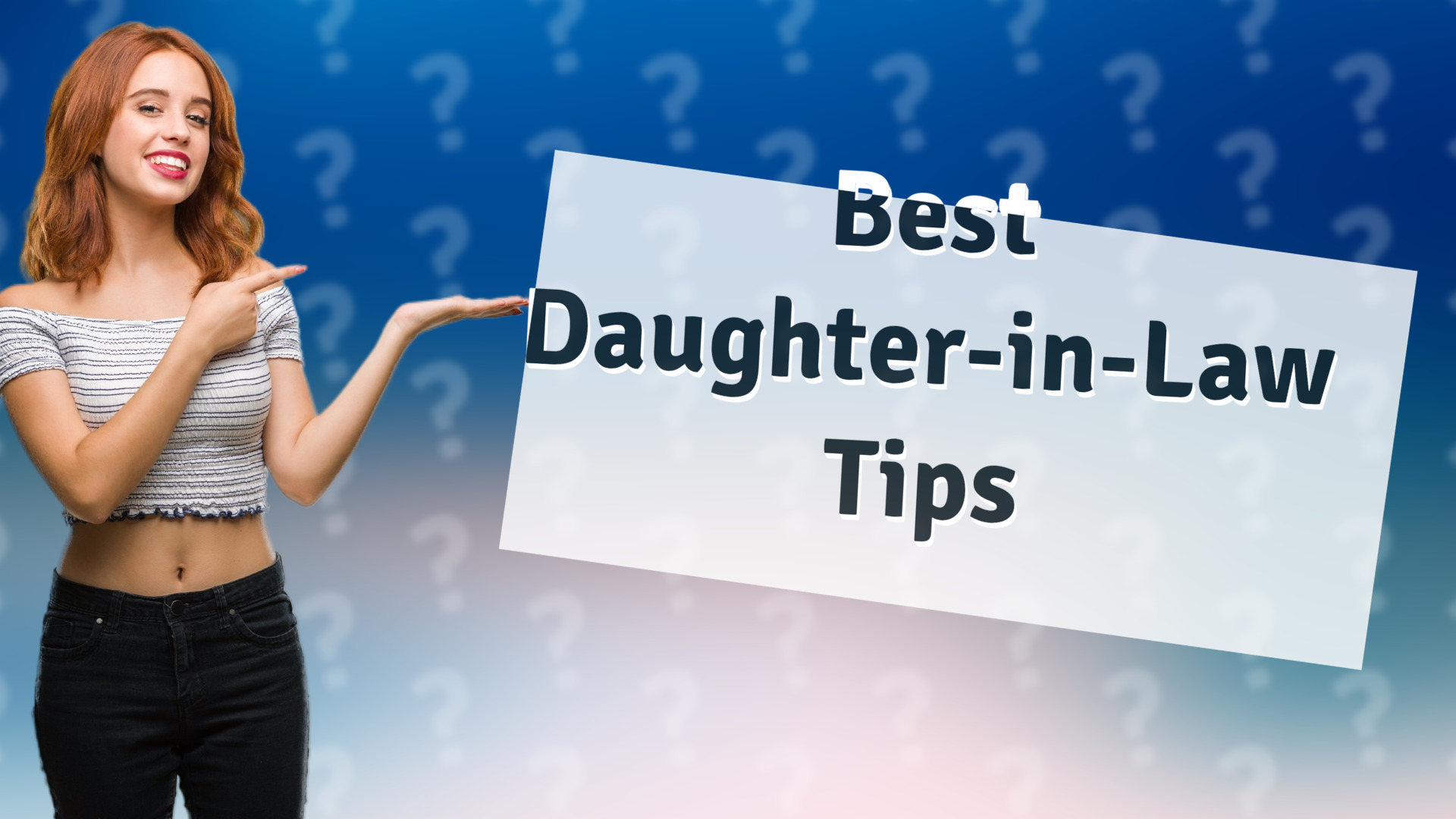 Best Daughter-in-Law Tips