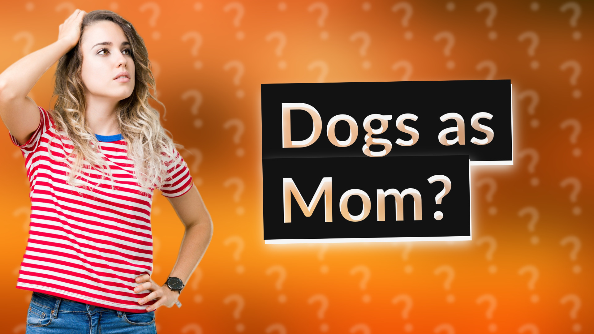 Dogs as Mom?
