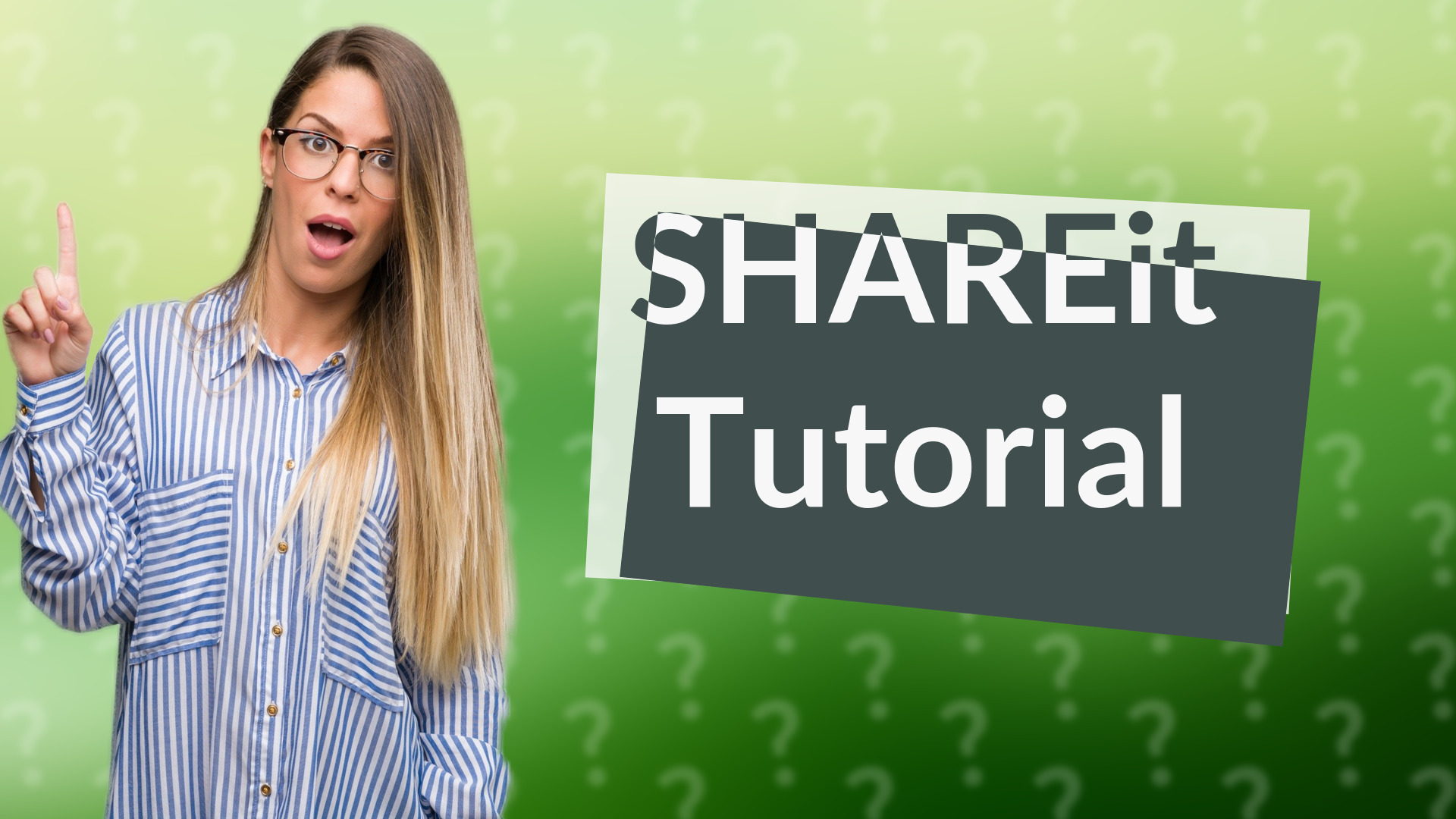 SHAREit Tutorial