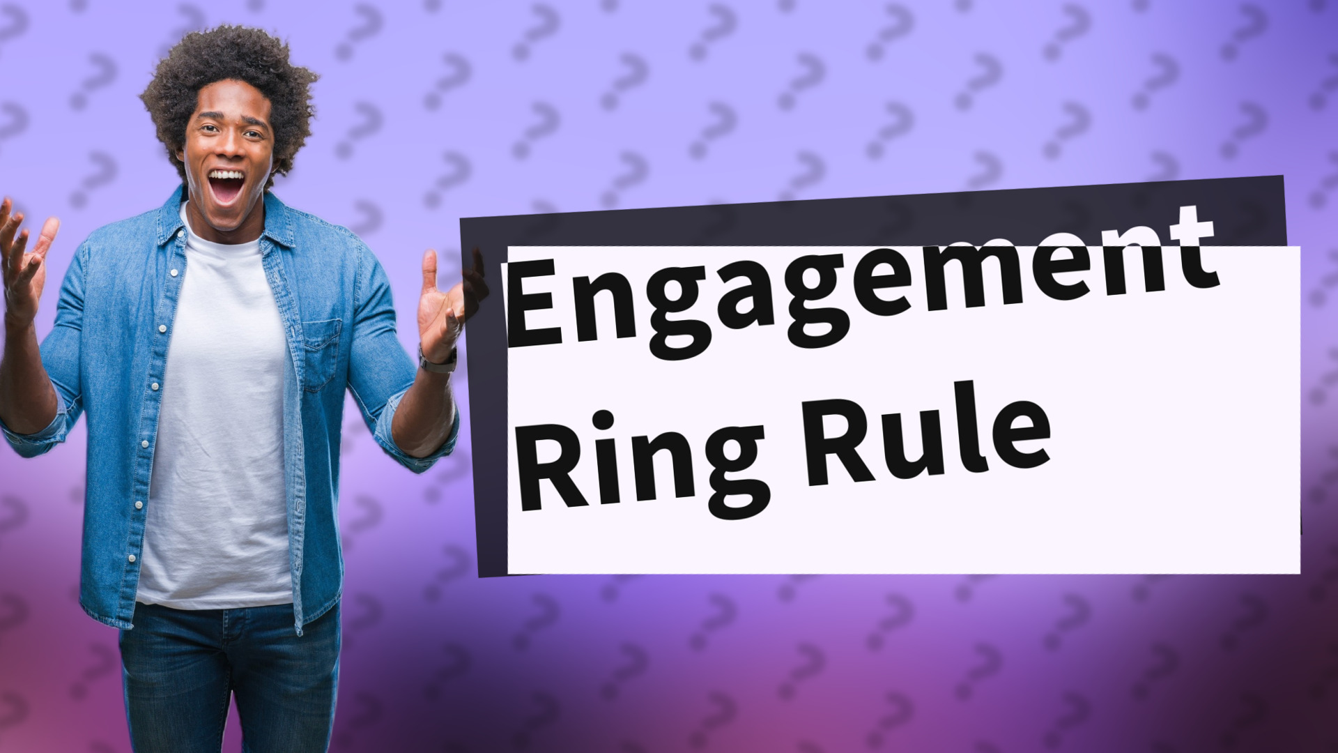 Engagement Ring Rule