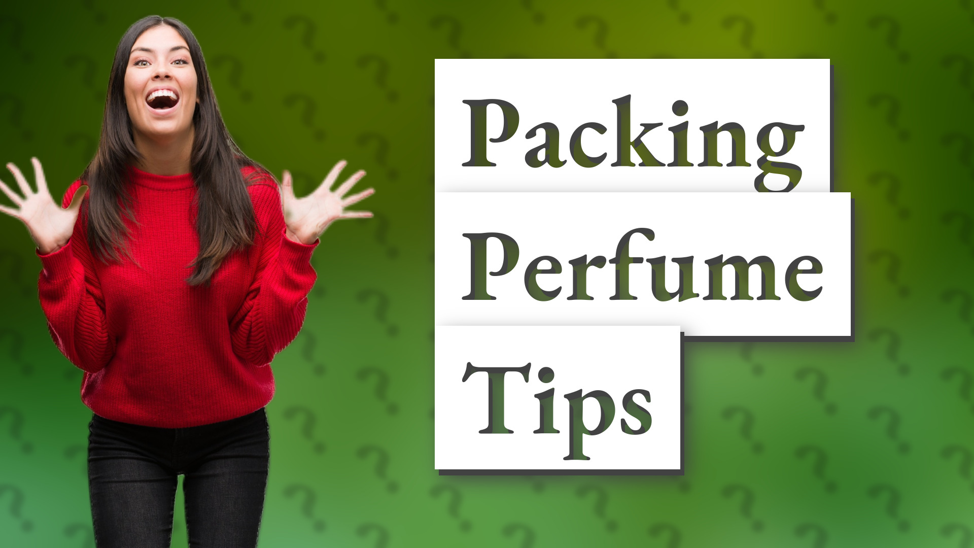 Packing Perfume Tips