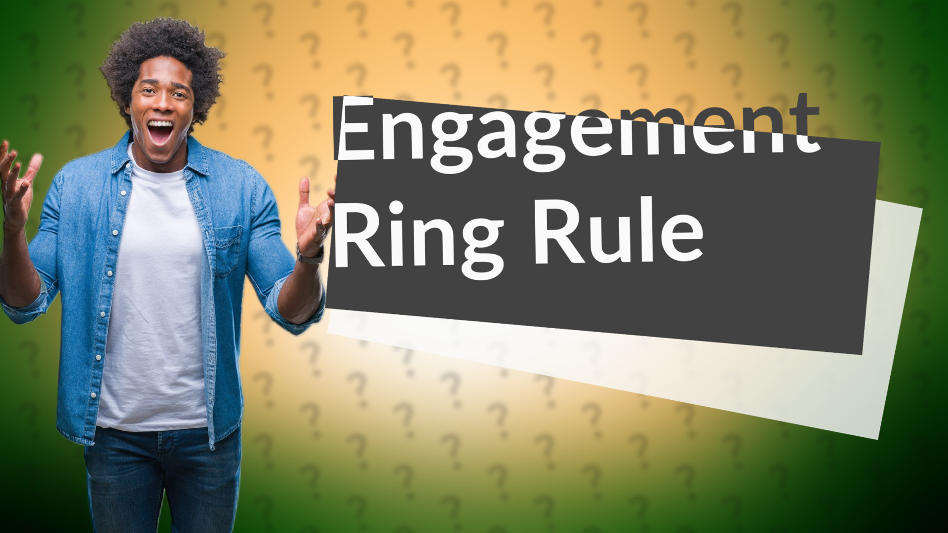 Engagement Ring Rule