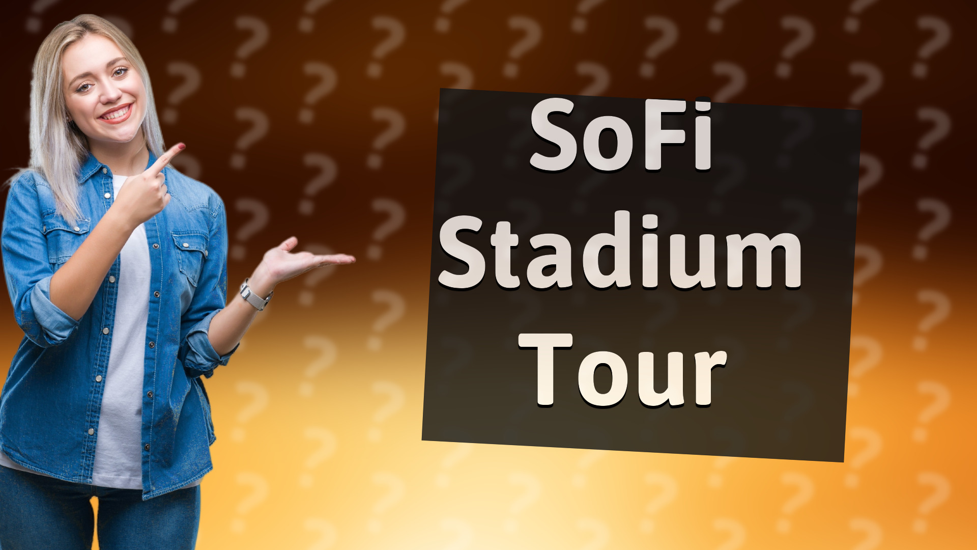 SoFi Stadium Tour