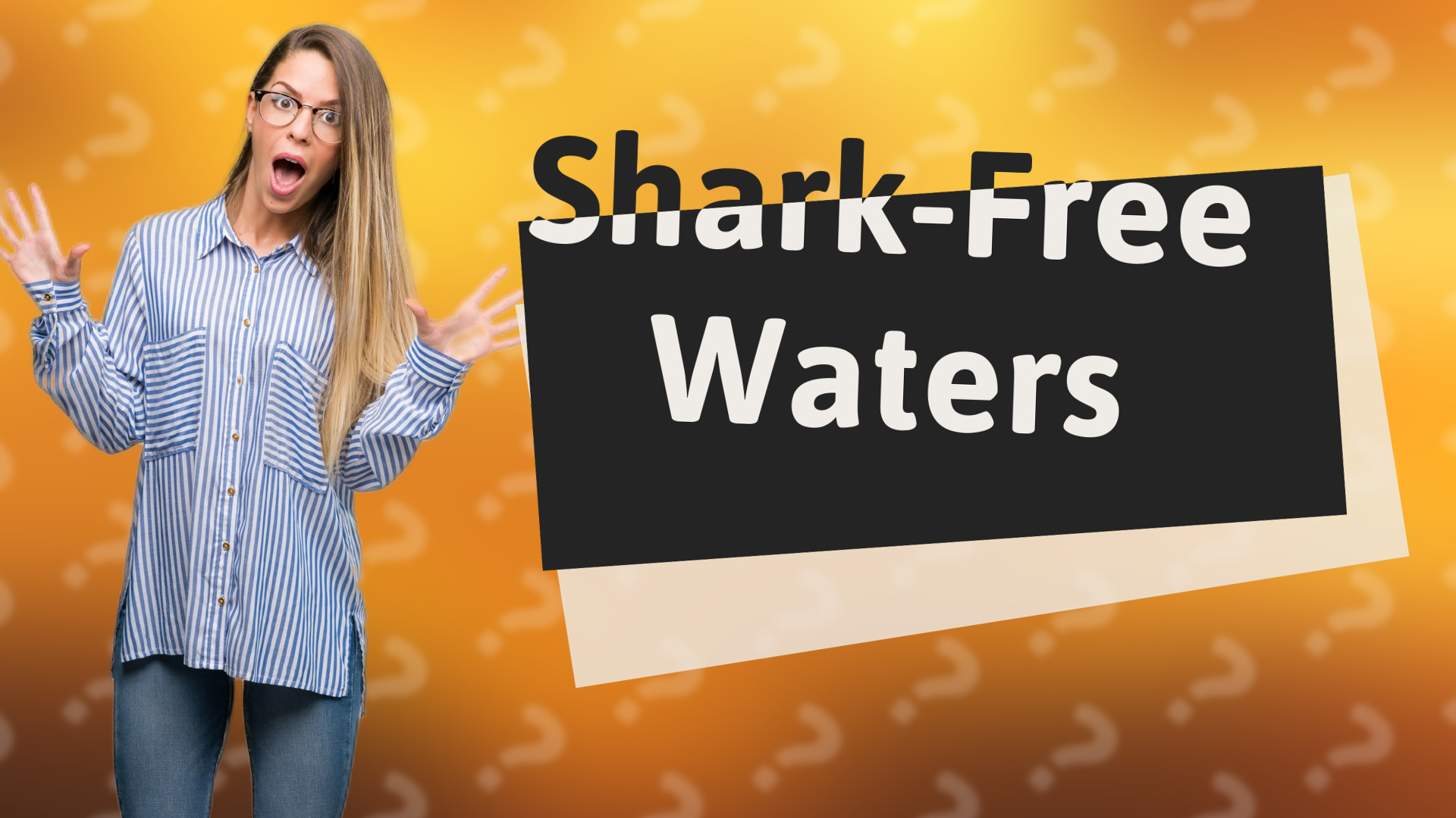 Shark-Free Waters