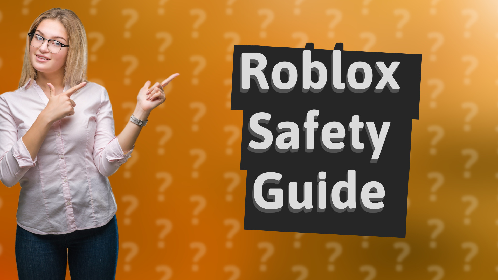 Roblox Safety Guide