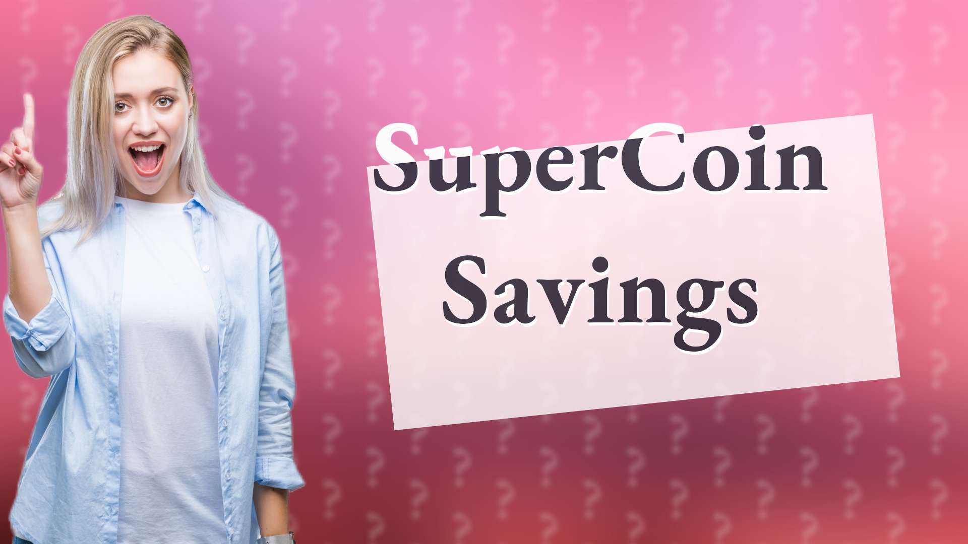 SuperCoin Savings