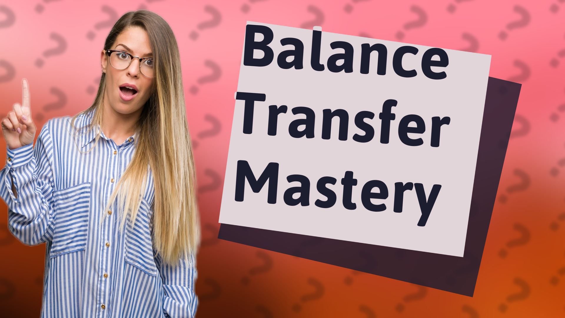 Balance Transfer Mastery
