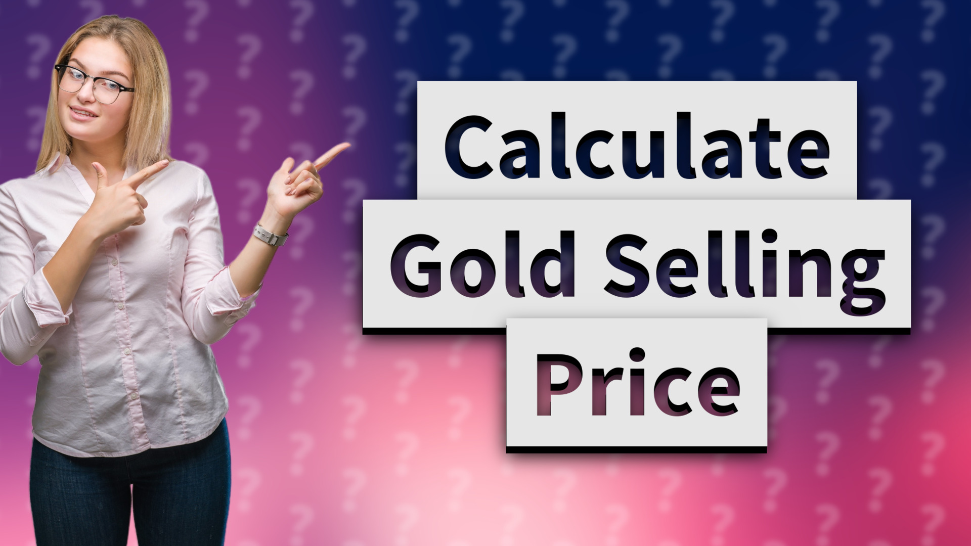 Calculate Gold Selling Price