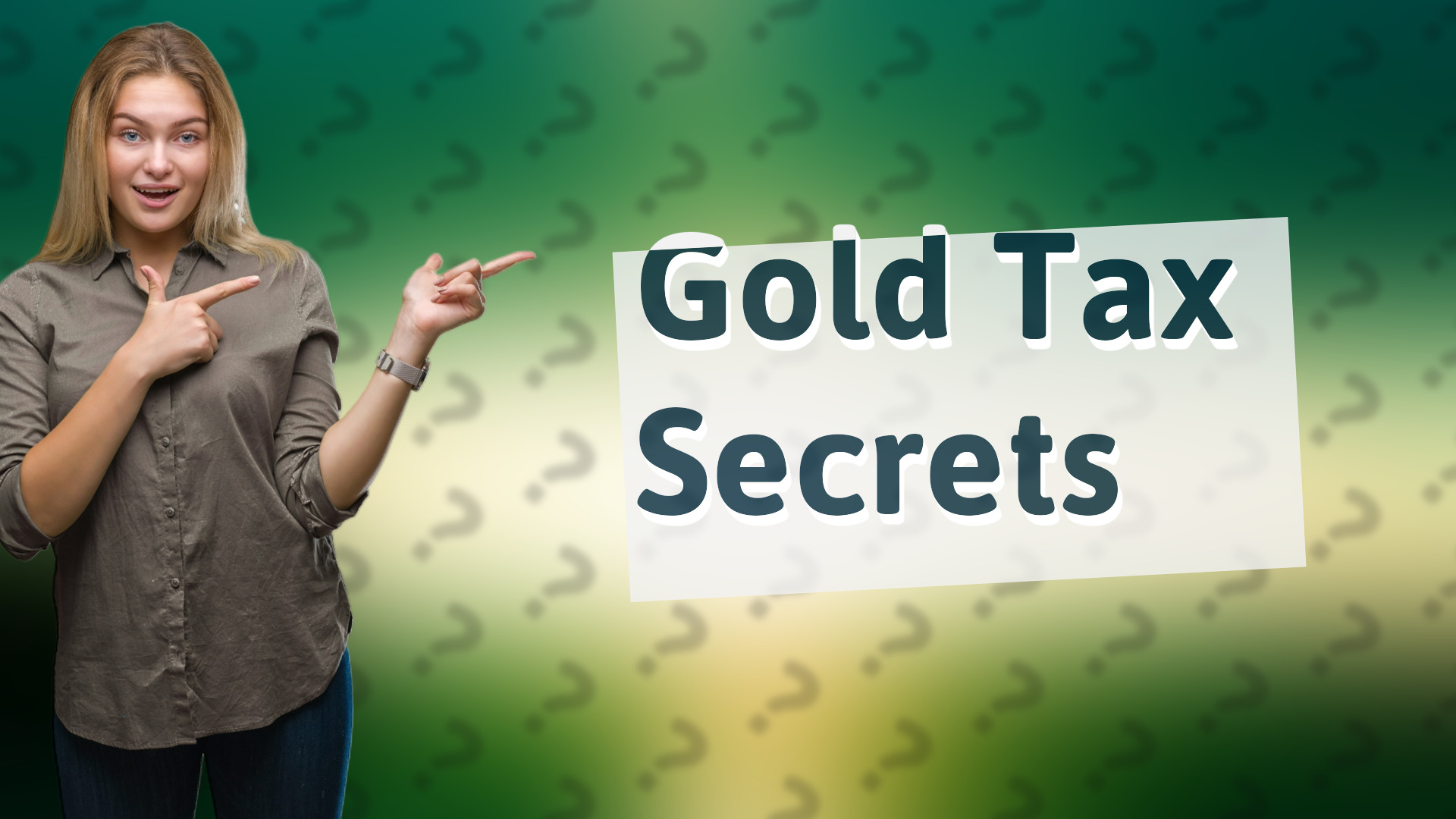 Gold Tax Secrets