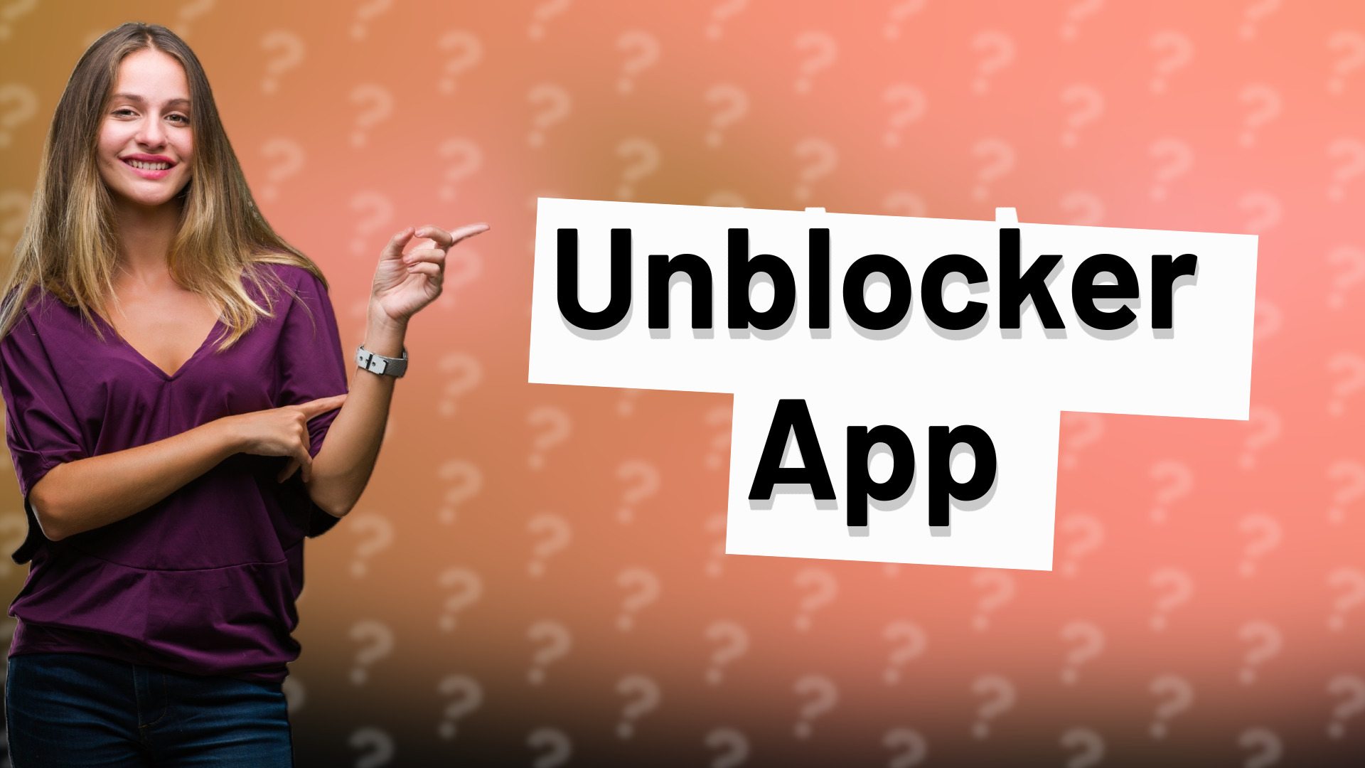 Unblocker App