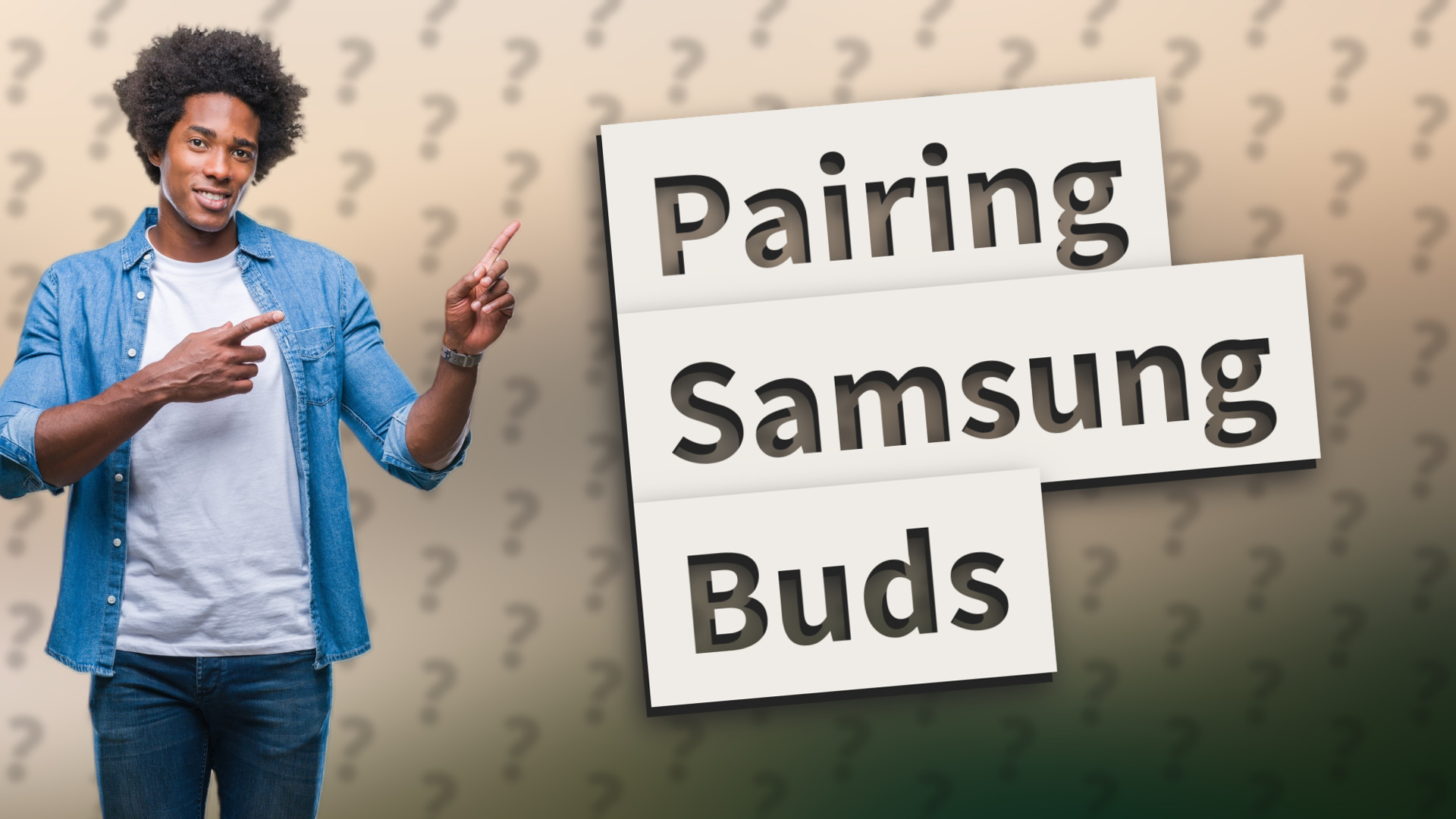 Pairing Samsung Buds