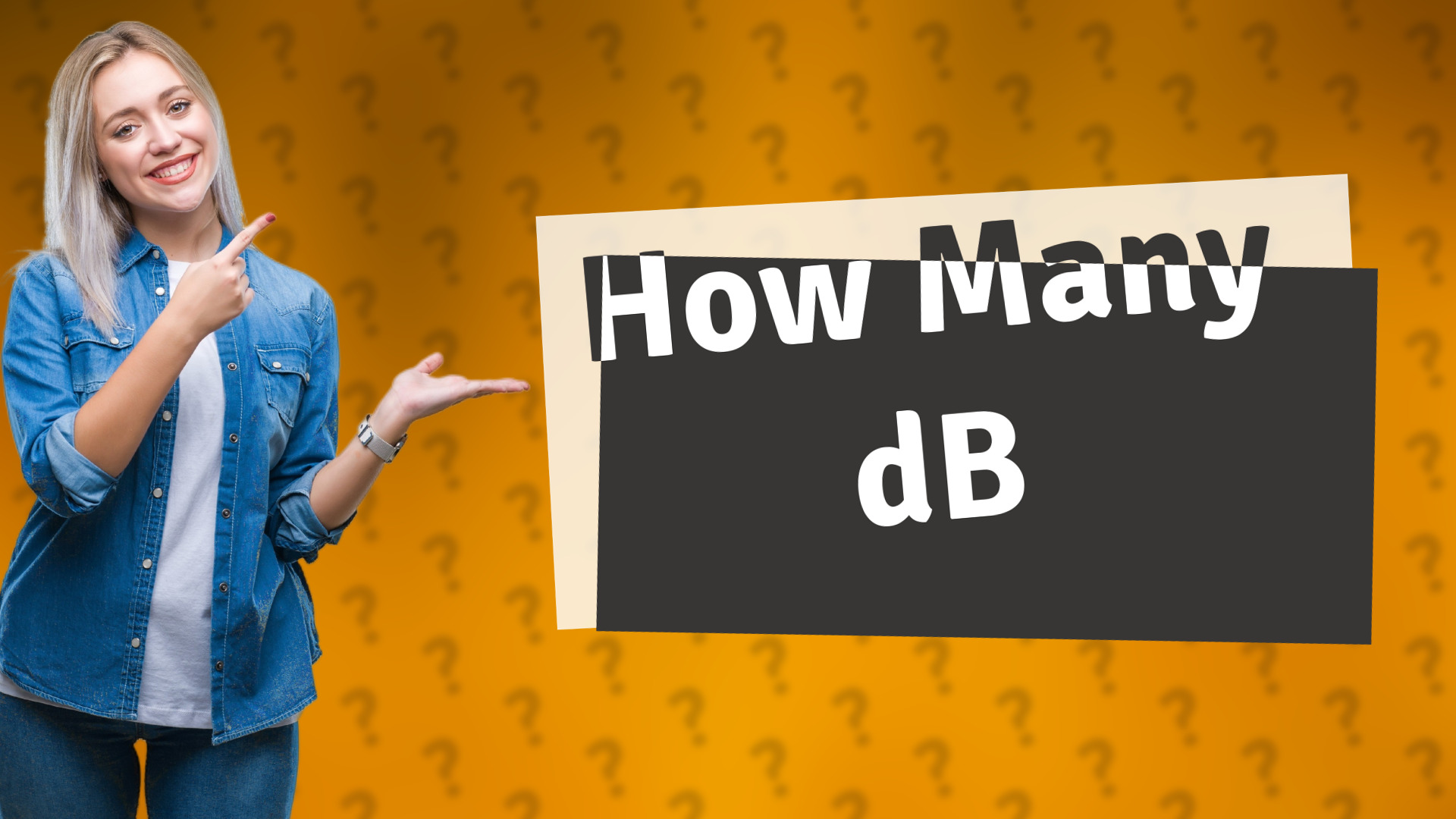 How Many dB