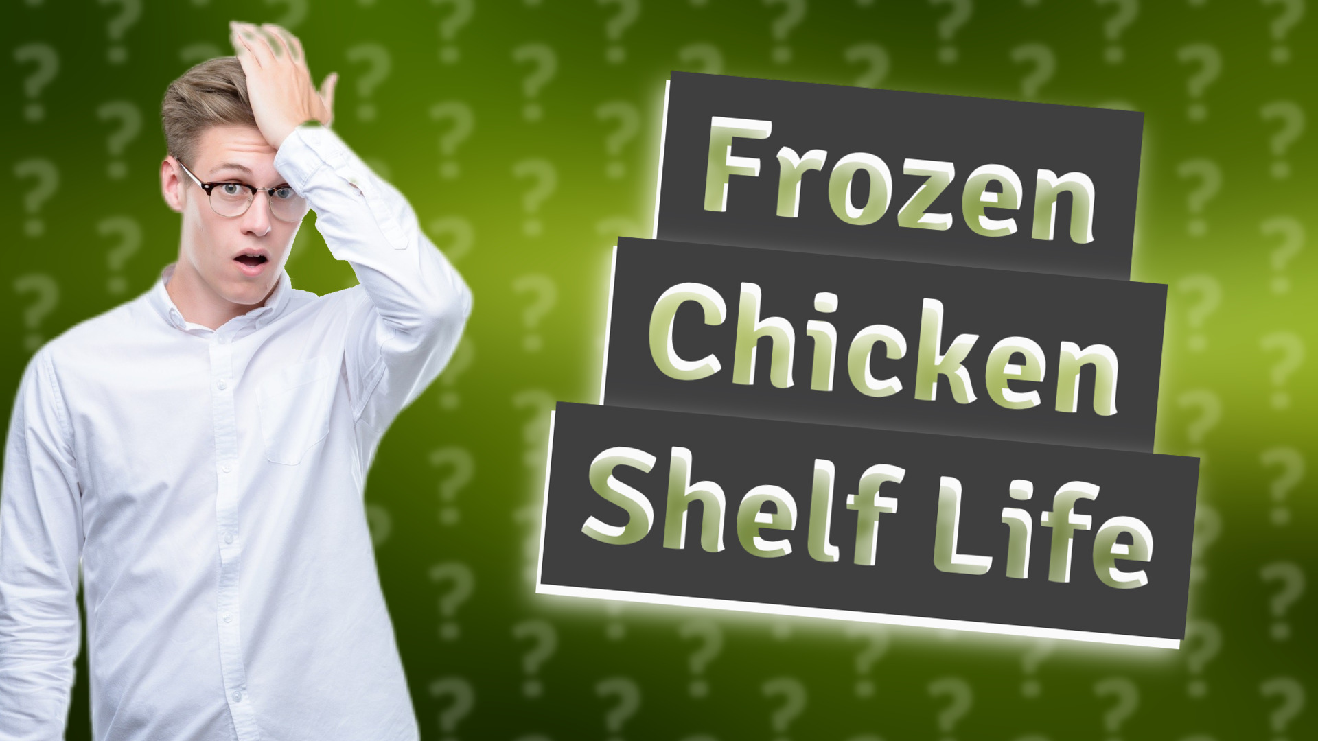 Frozen Chicken Shelf Life